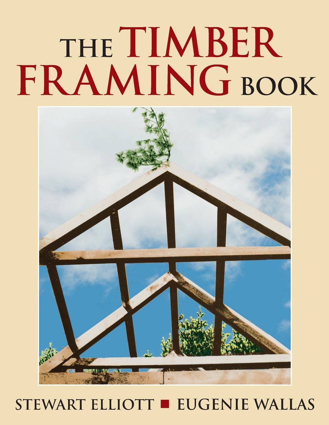 Vorderes Coverbild Timber Framing Book