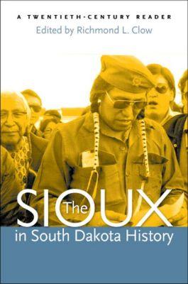 Vorderes Coverbild The Sioux in South Dakota History