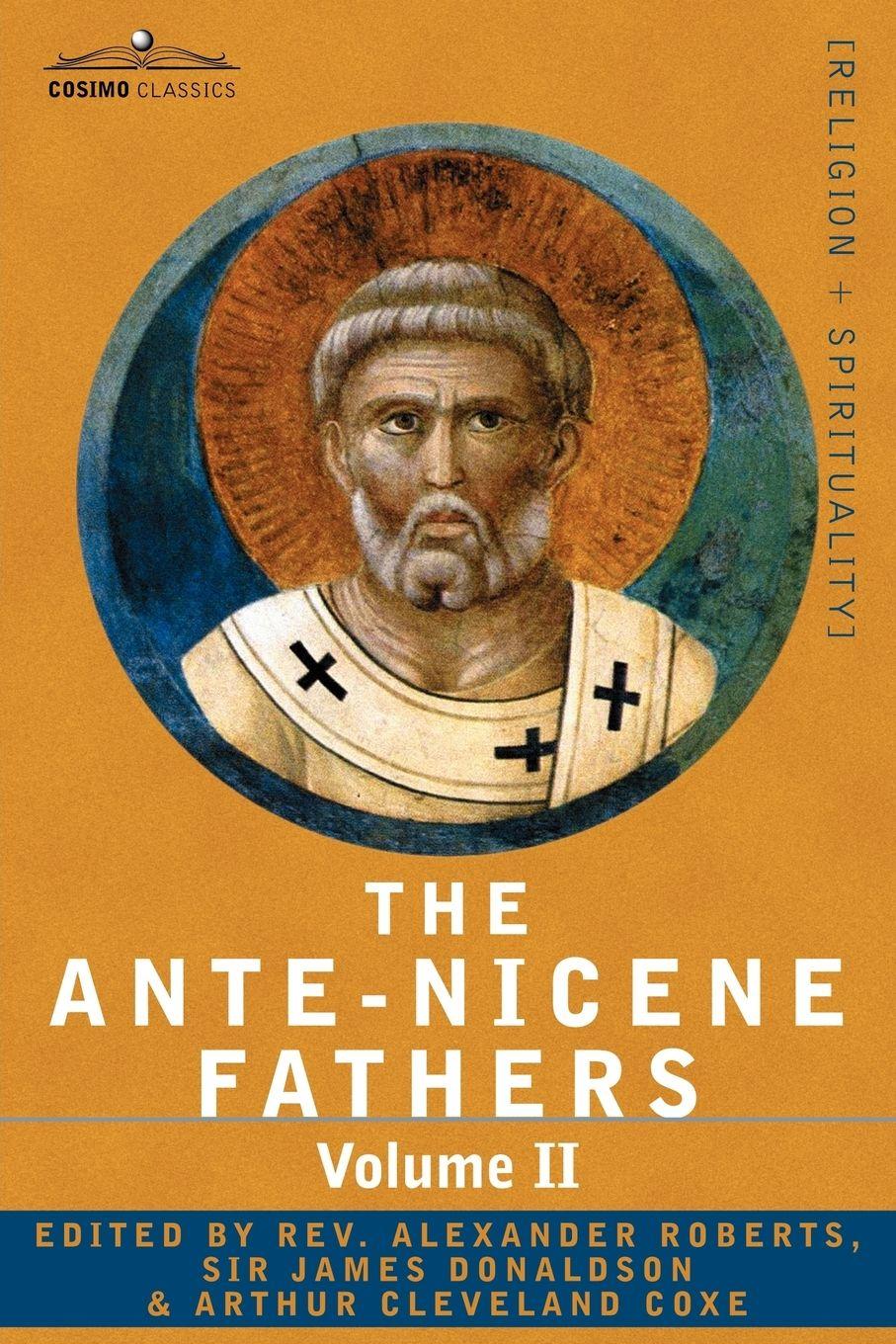 Vorderes Coverbild The Ante-Nicene Fathers