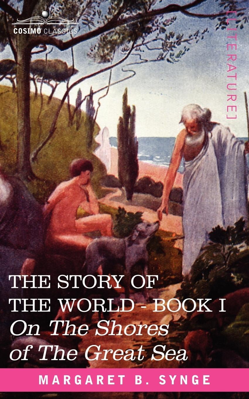 Vorderes Coverbild On the Shores of the Great Sea, Book I of the Story of the World