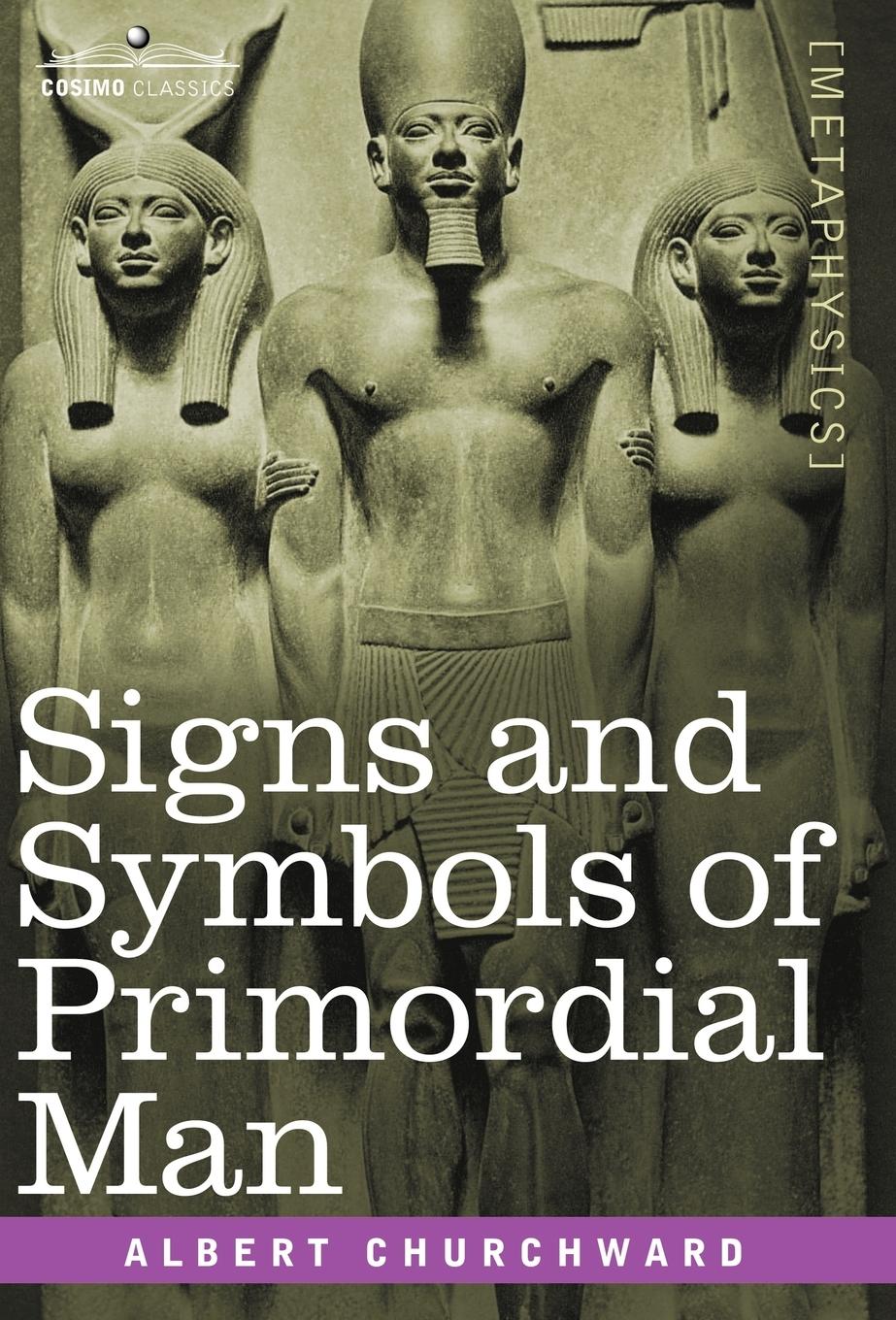Vorderes Coverbild Signs and Symbols of Primordial Man