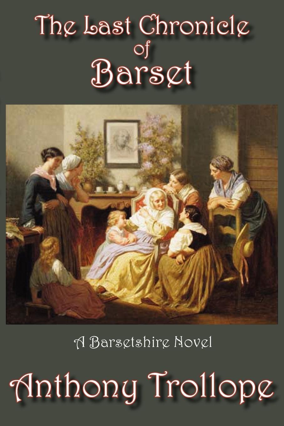 Vorderes Coverbild The Last Chronicle of Barset