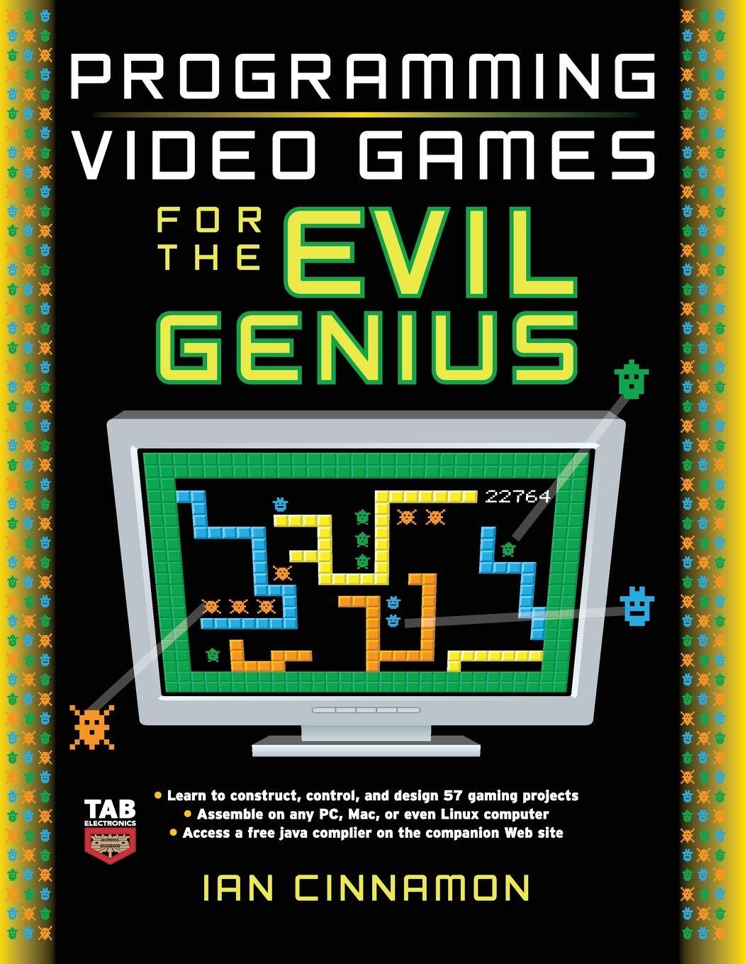 Vorderes Coverbild Programming Video Games for the Evil Genius