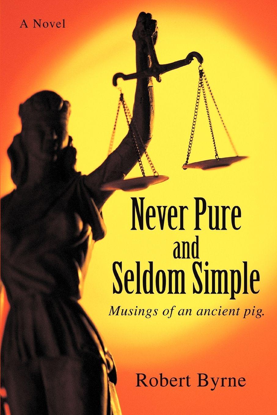 Vorderes Coverbild Never Pure and Seldom Simple