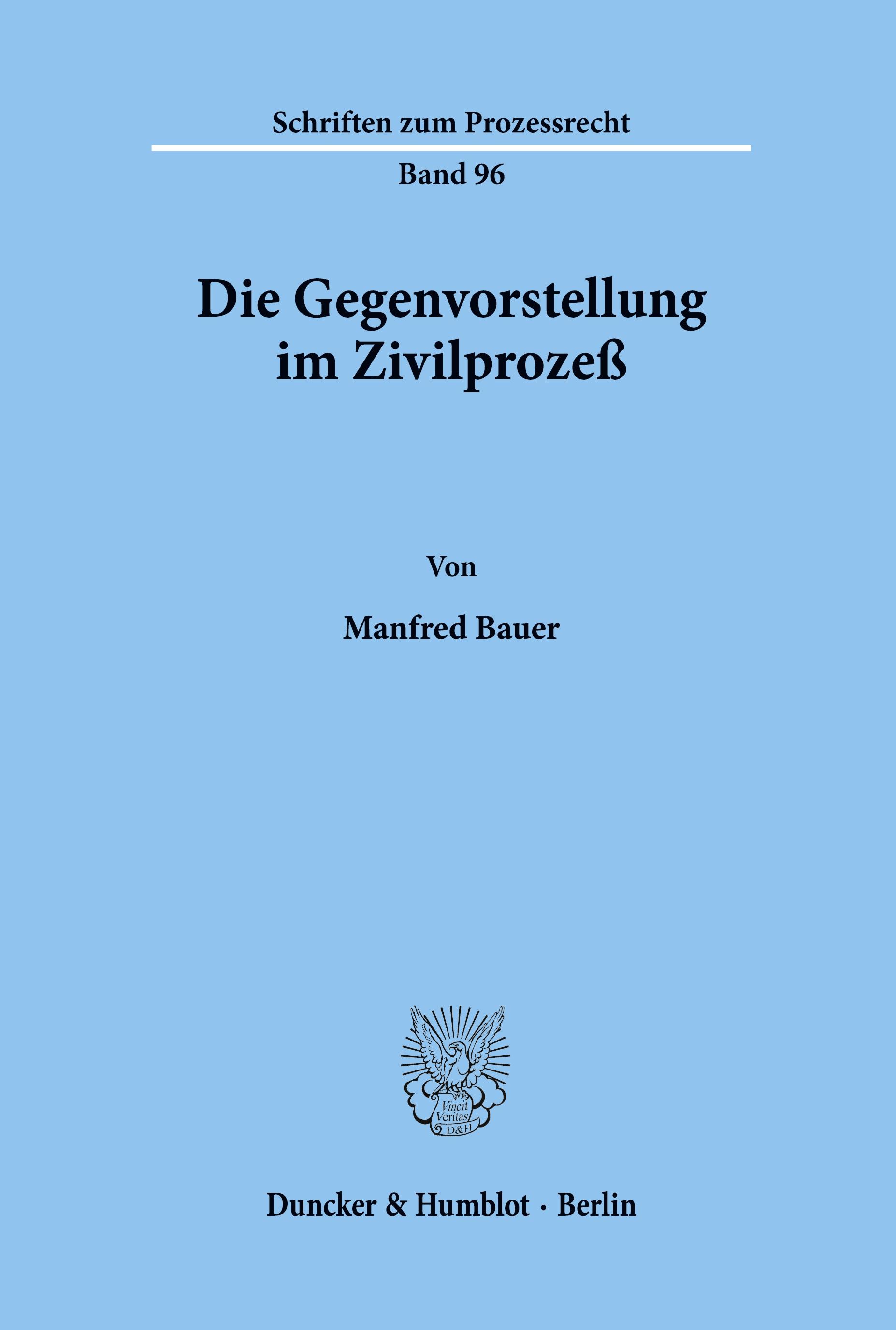 Vorderes Coverbild Die Gegenvorstellung im Zivilprozeß.