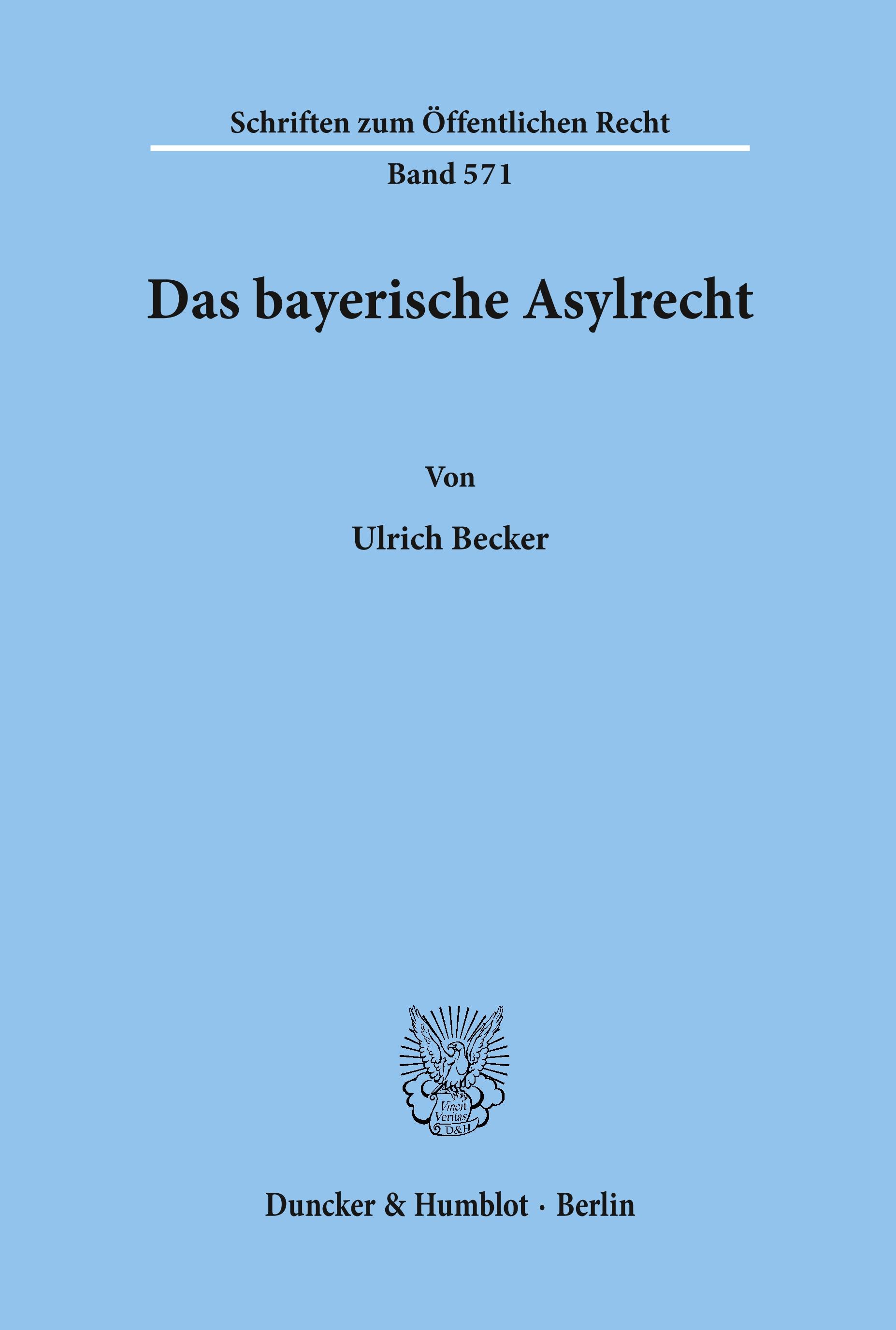 Vorderes Coverbild Das bayerische Asylrecht.