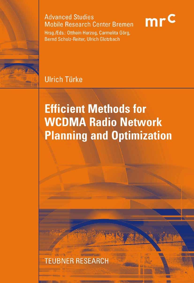 Vorderes Coverbild Efficient Methods for WCDMA Radio Network Planning and Optimization