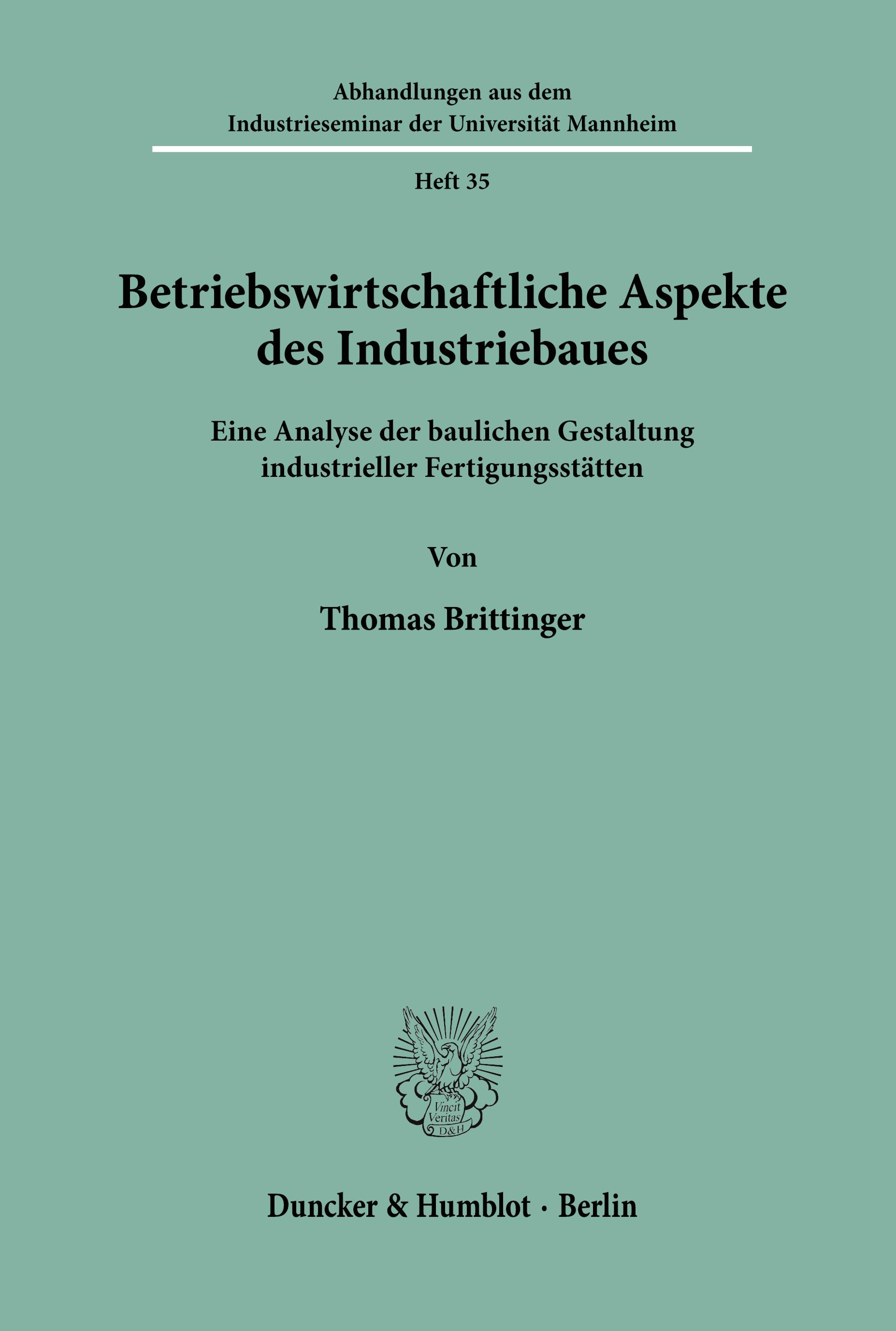 Vorderes Coverbild Betriebswirtschaftliche Aspekte des Industriebaues.