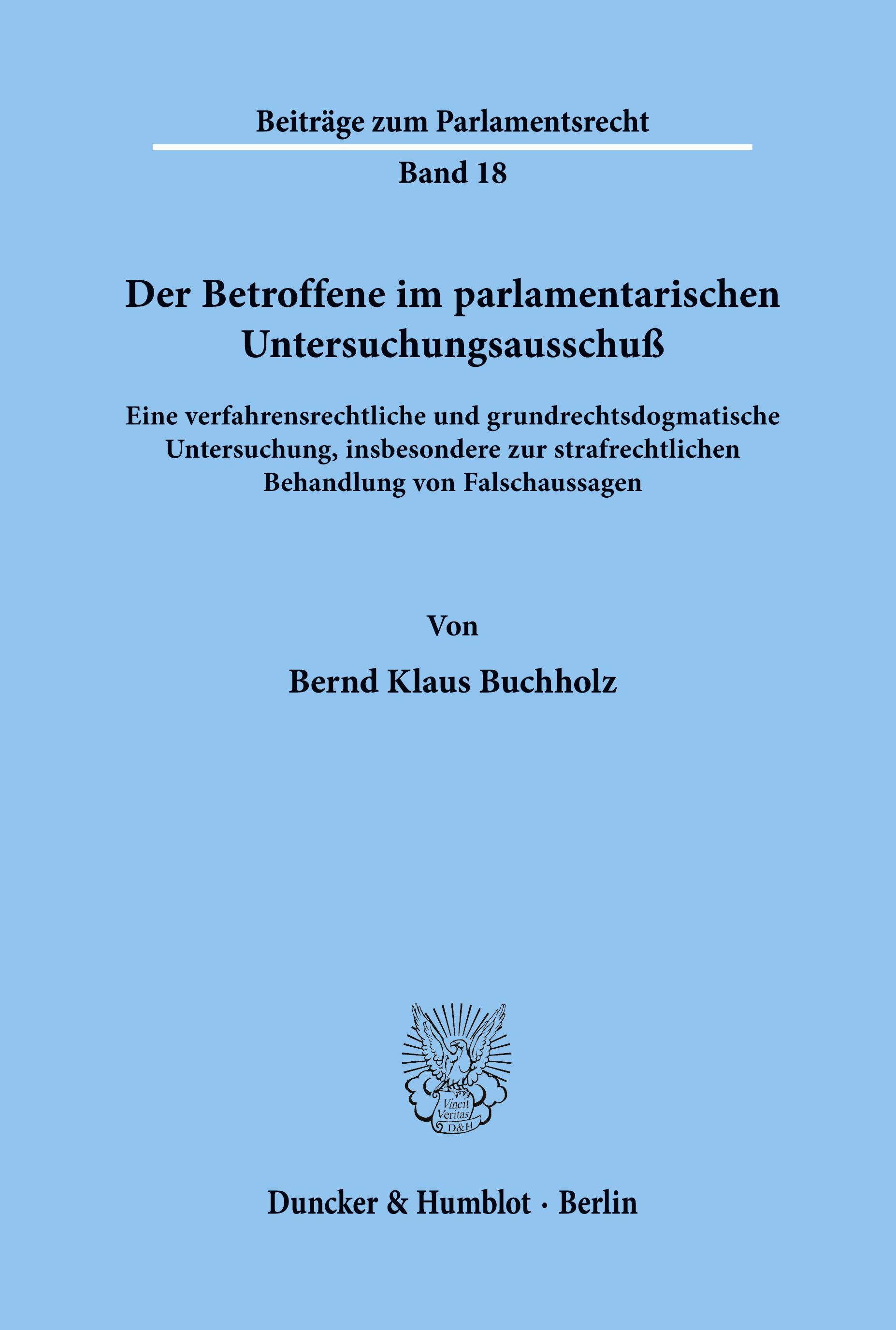 Vorderes Coverbild Der Betroffene im parlamentarischen Untersuchungsausschuß.