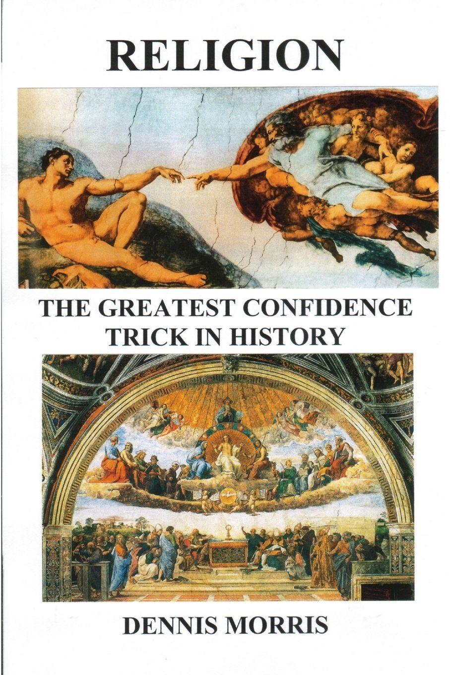 Vorderes Coverbild RELIGION  The Greatest Confidence Trick In History