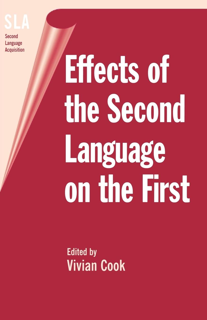 Vorderes Coverbild Effects of the Second Language on the First