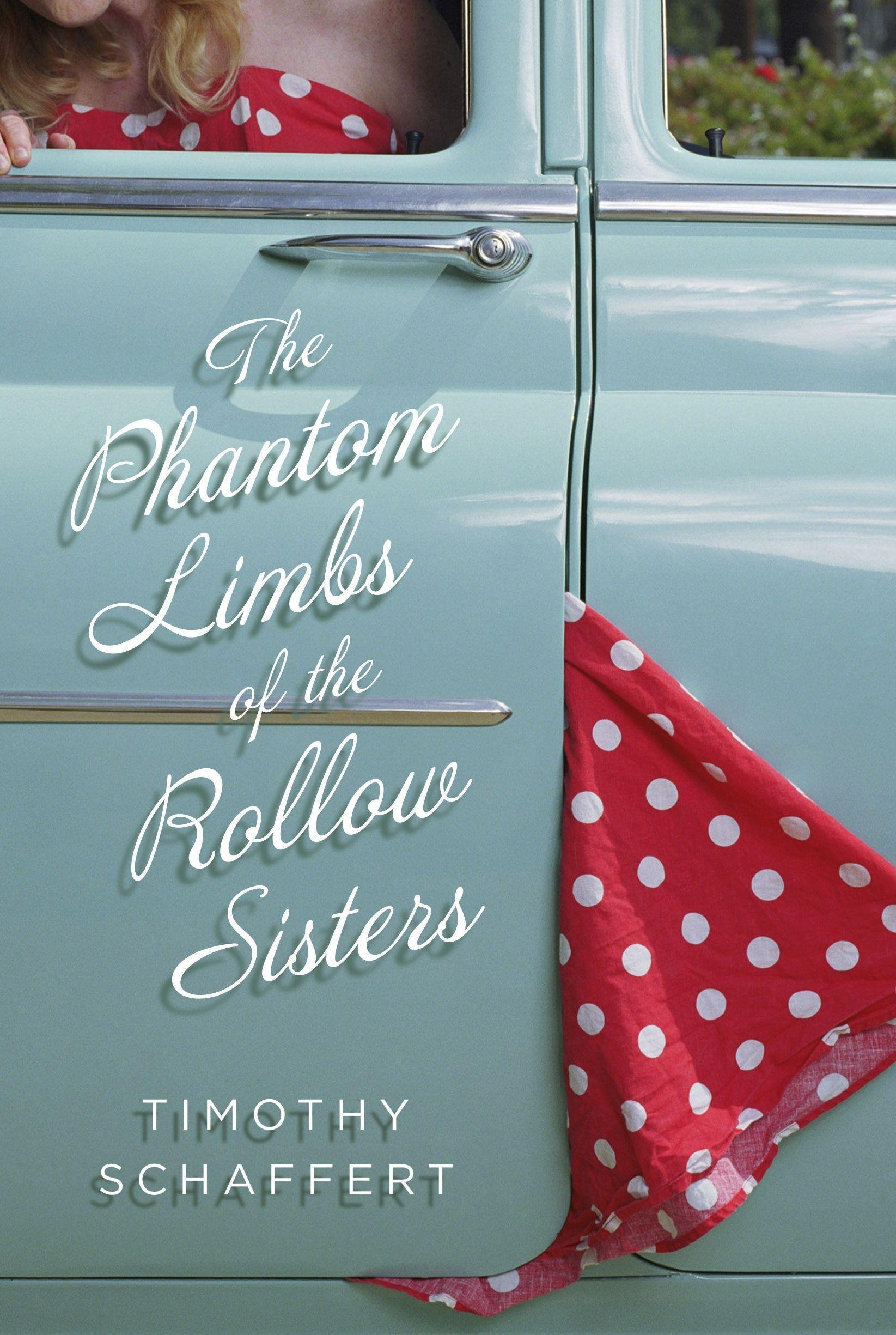 Vorderes Coverbild The Phantom Limbs of the Rollow Sisters