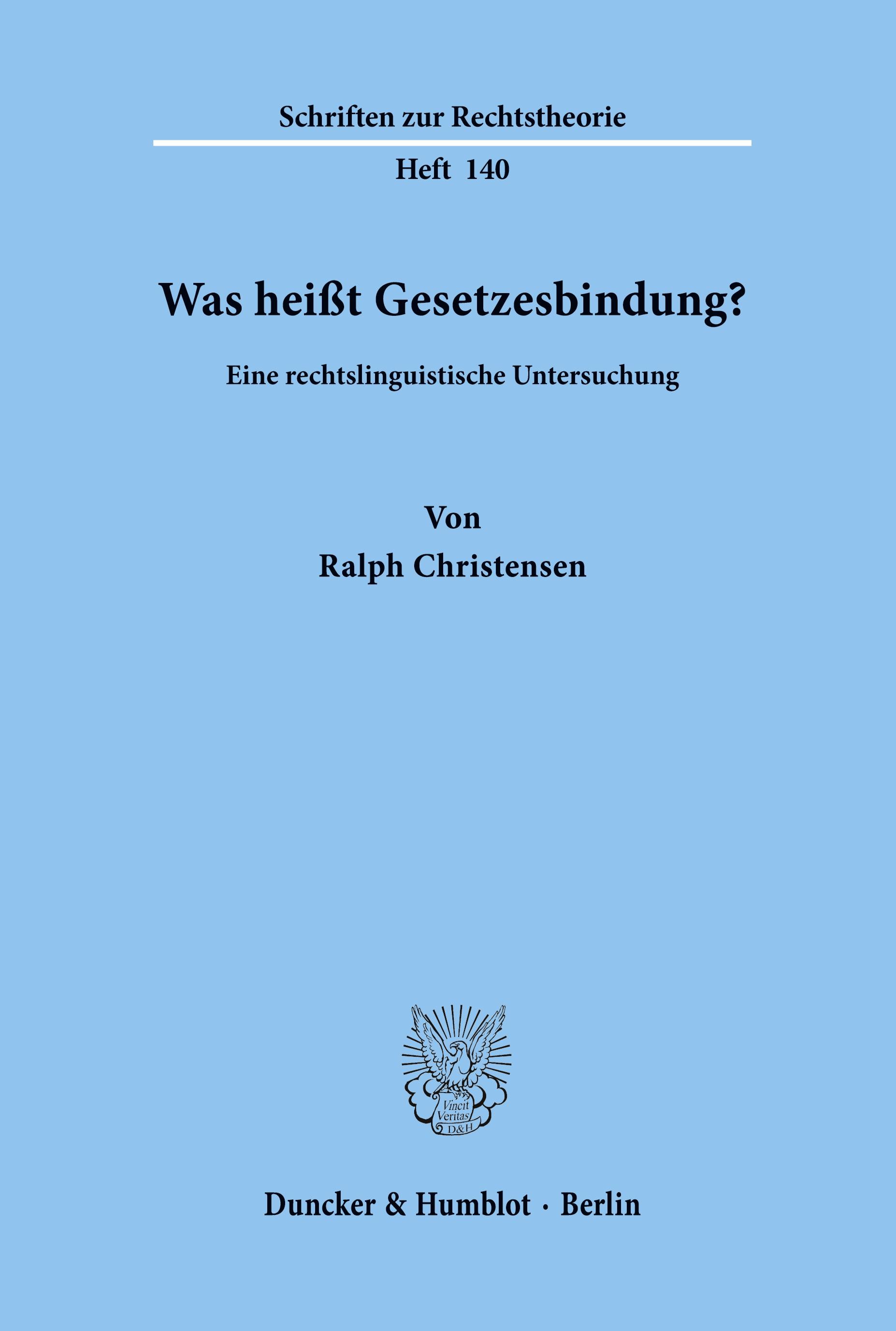 Vorderes Coverbild Was heißt Gesetzesbindung?