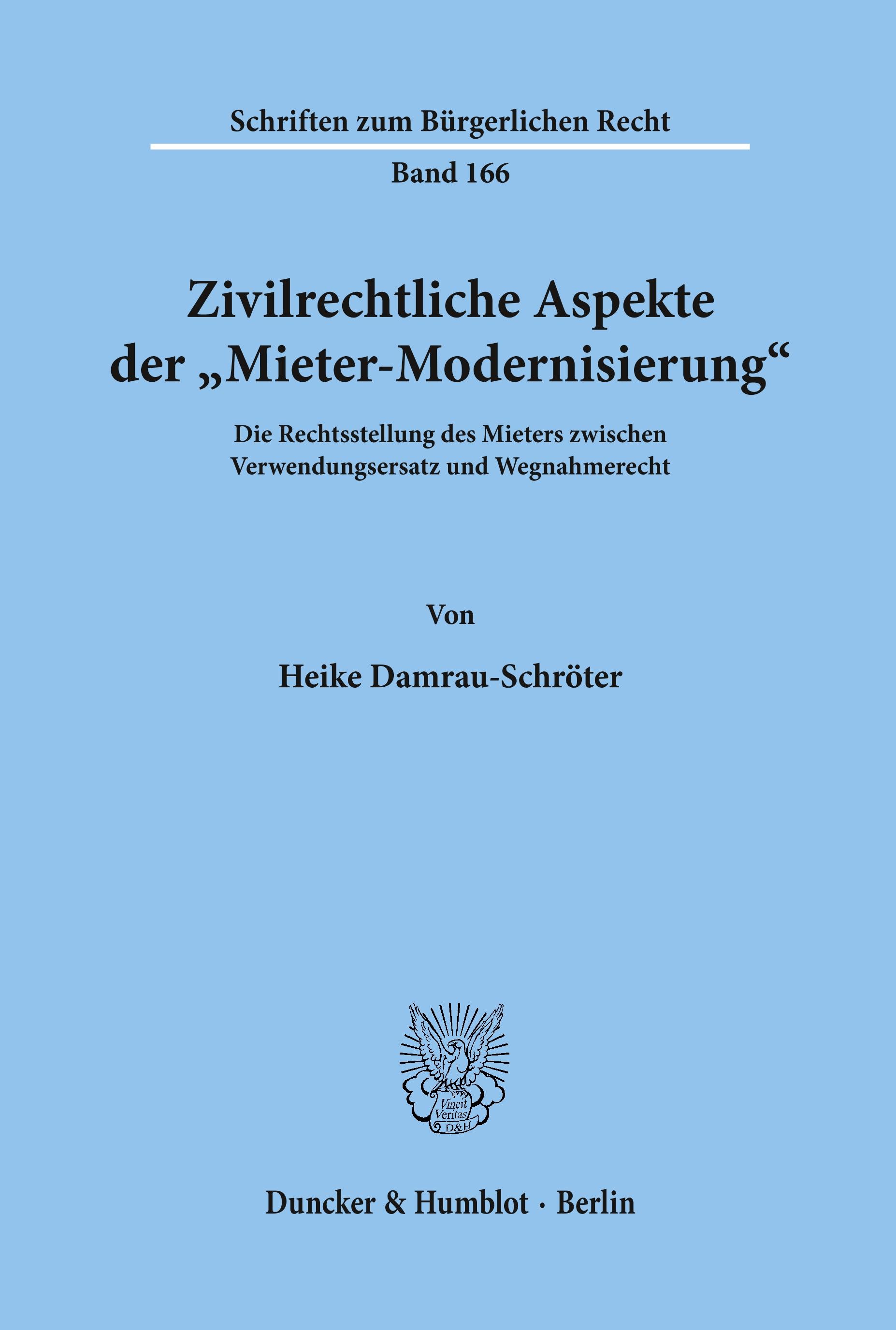 Vorderes Coverbild Zivilrechtliche Aspekte der "Mieter-Modernisierung".