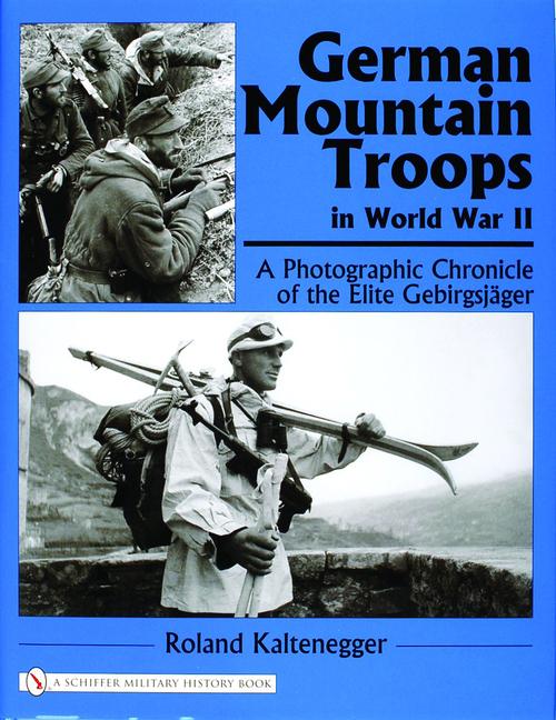 Vorderes Coverbild German Mountain Troops in World War II