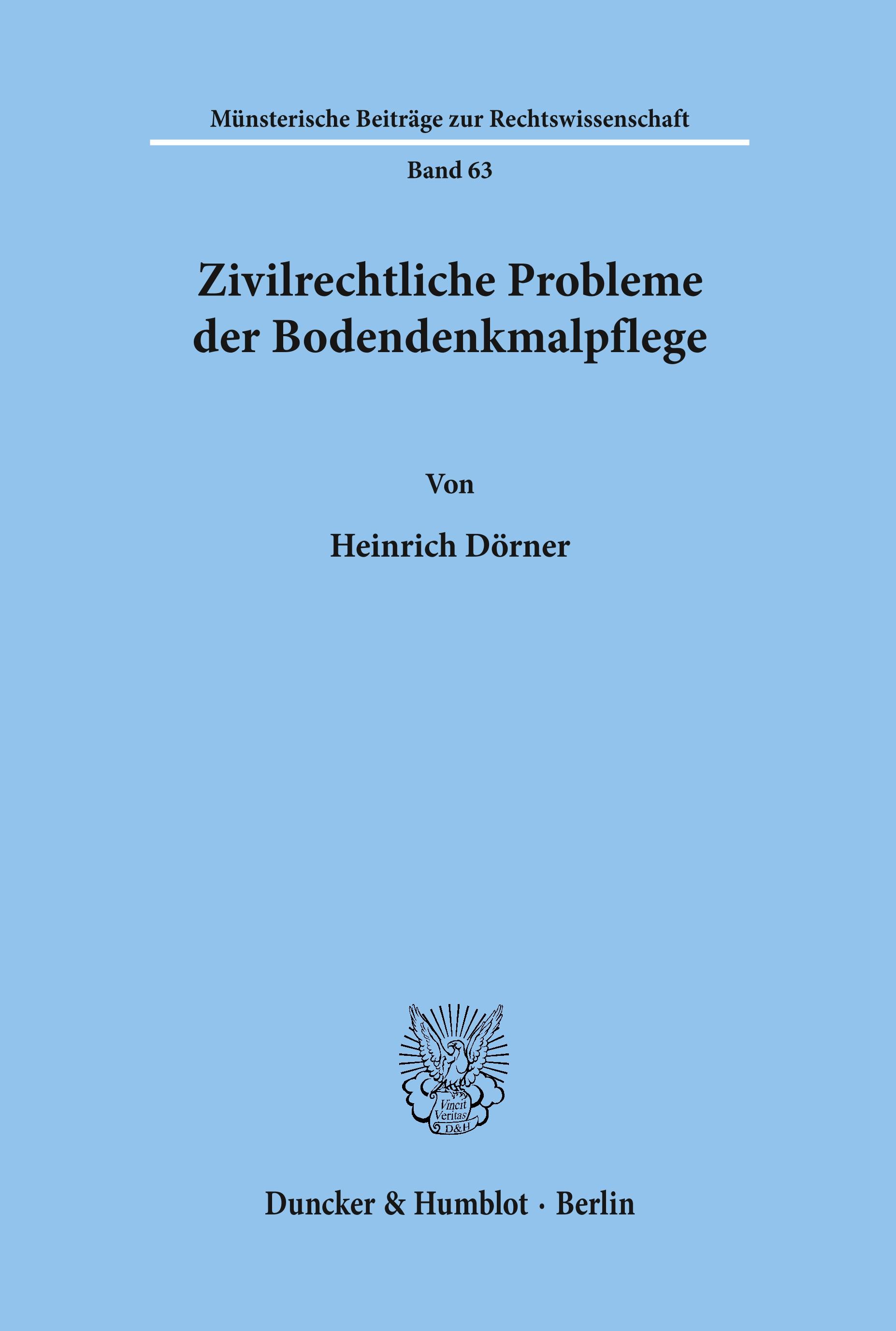 Vorderes Coverbild Zivilrechtliche Probleme der Bodendenkmalpflege.