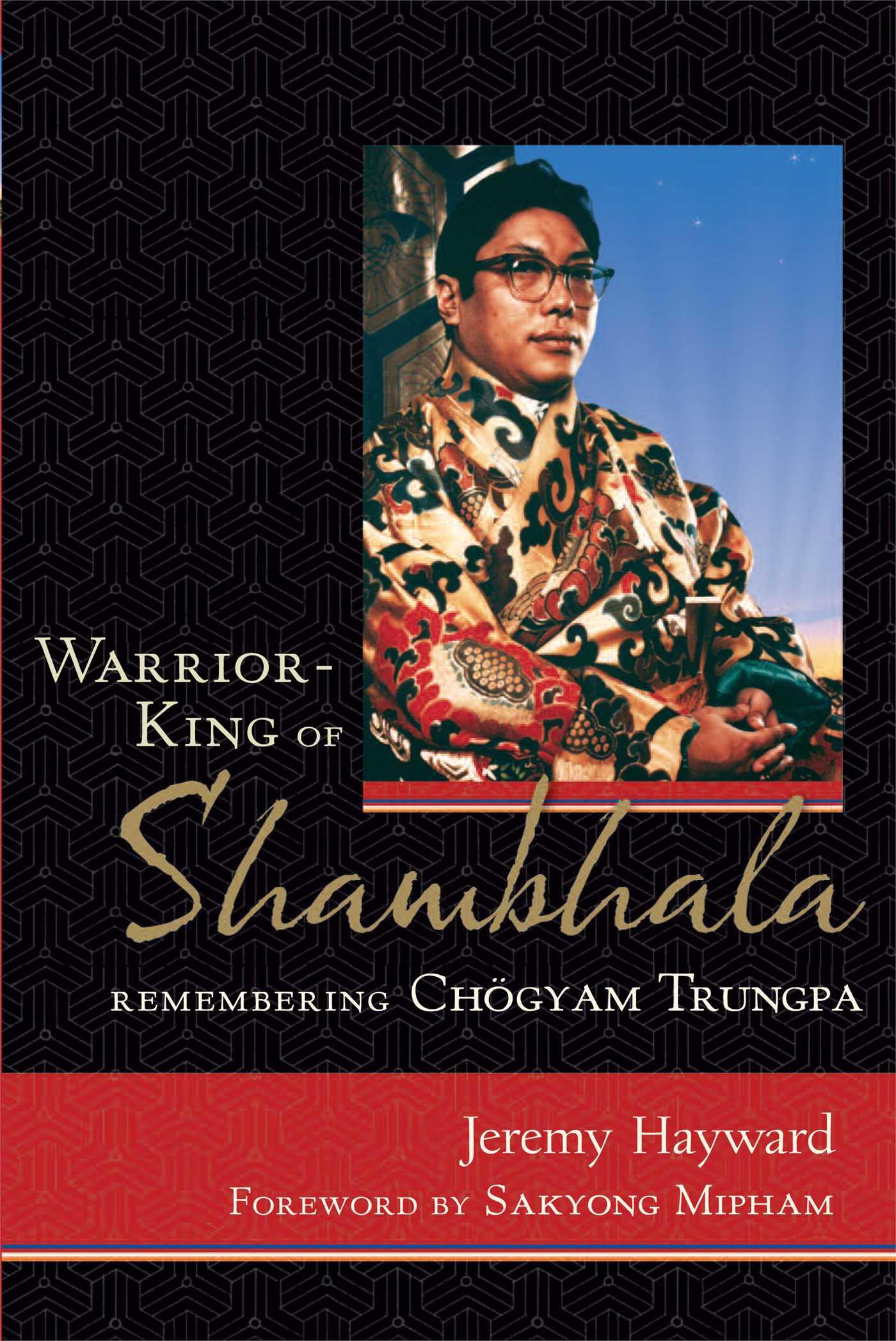 Vorderes Coverbild Warrior-King of Shambhala: Remembering Chogyam Trungpa
