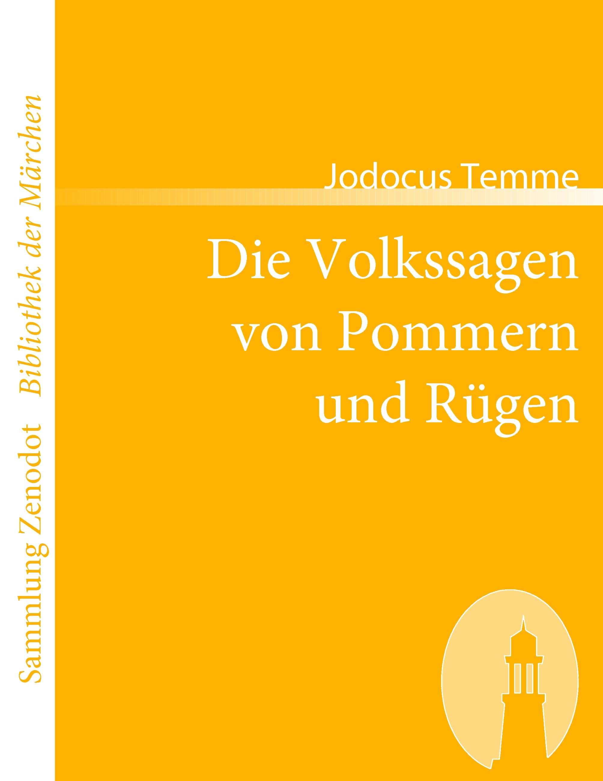 Vorderes Coverbild Die Volkssagen von Pommern und Rügen