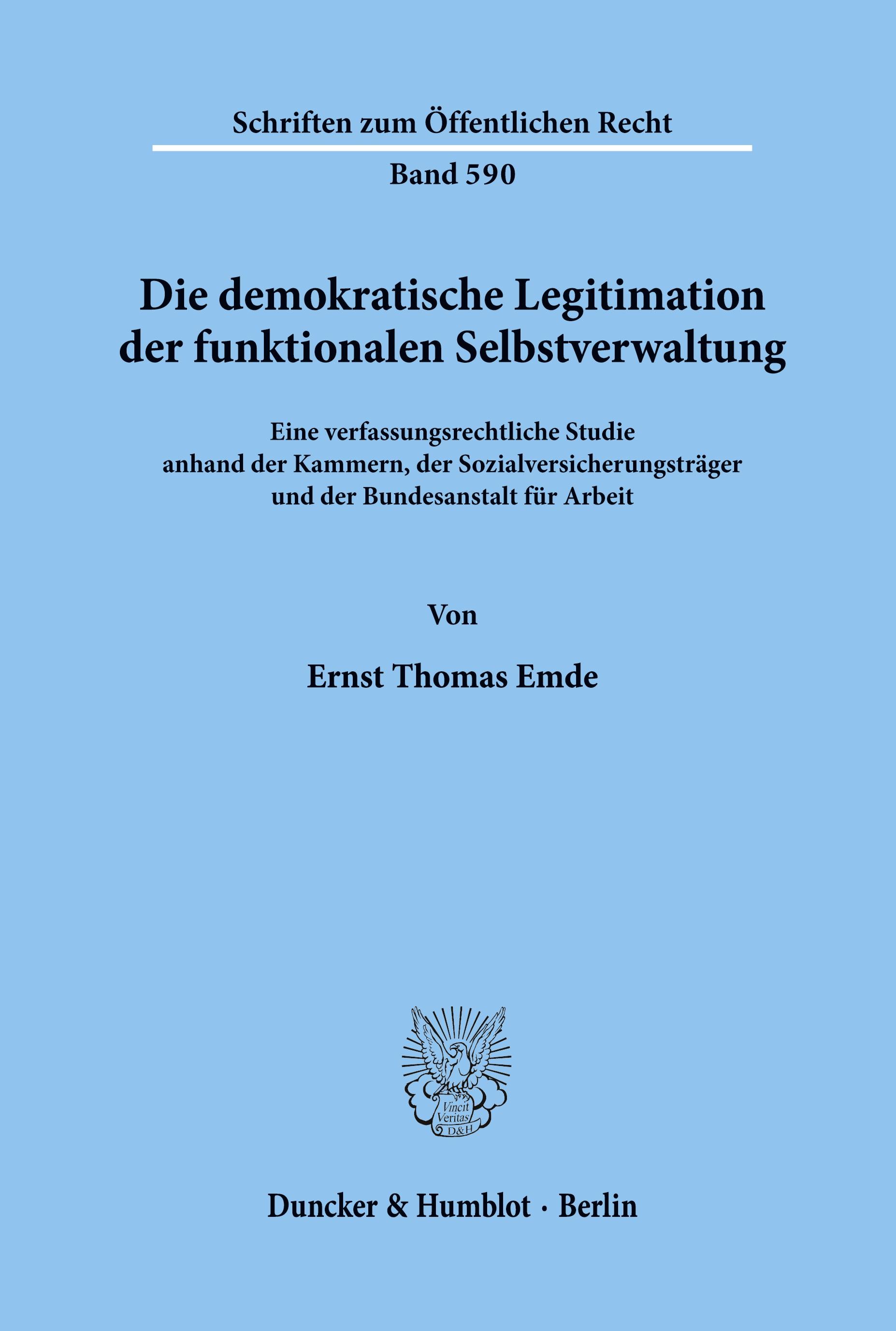 Vorderes Coverbild Die demokratische Legitimation der funktionalen Selbstverwaltung.