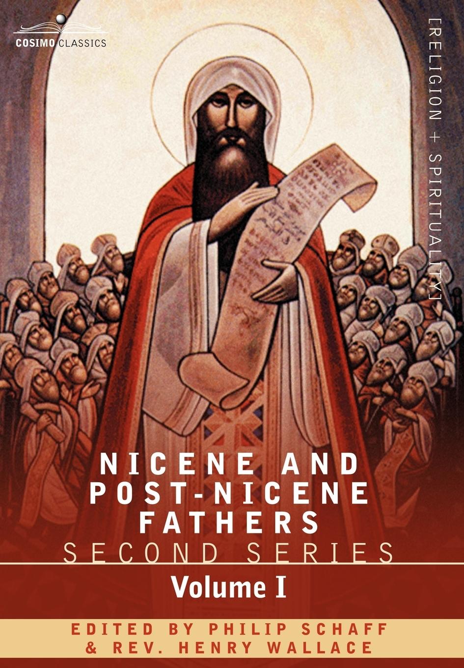 Vorderes Coverbild Nicene and Post-Nicene Fathers: Second Series Volume I - Eusebius: Church History, Life of Constantine the Great, Oration in Praise of Constantine