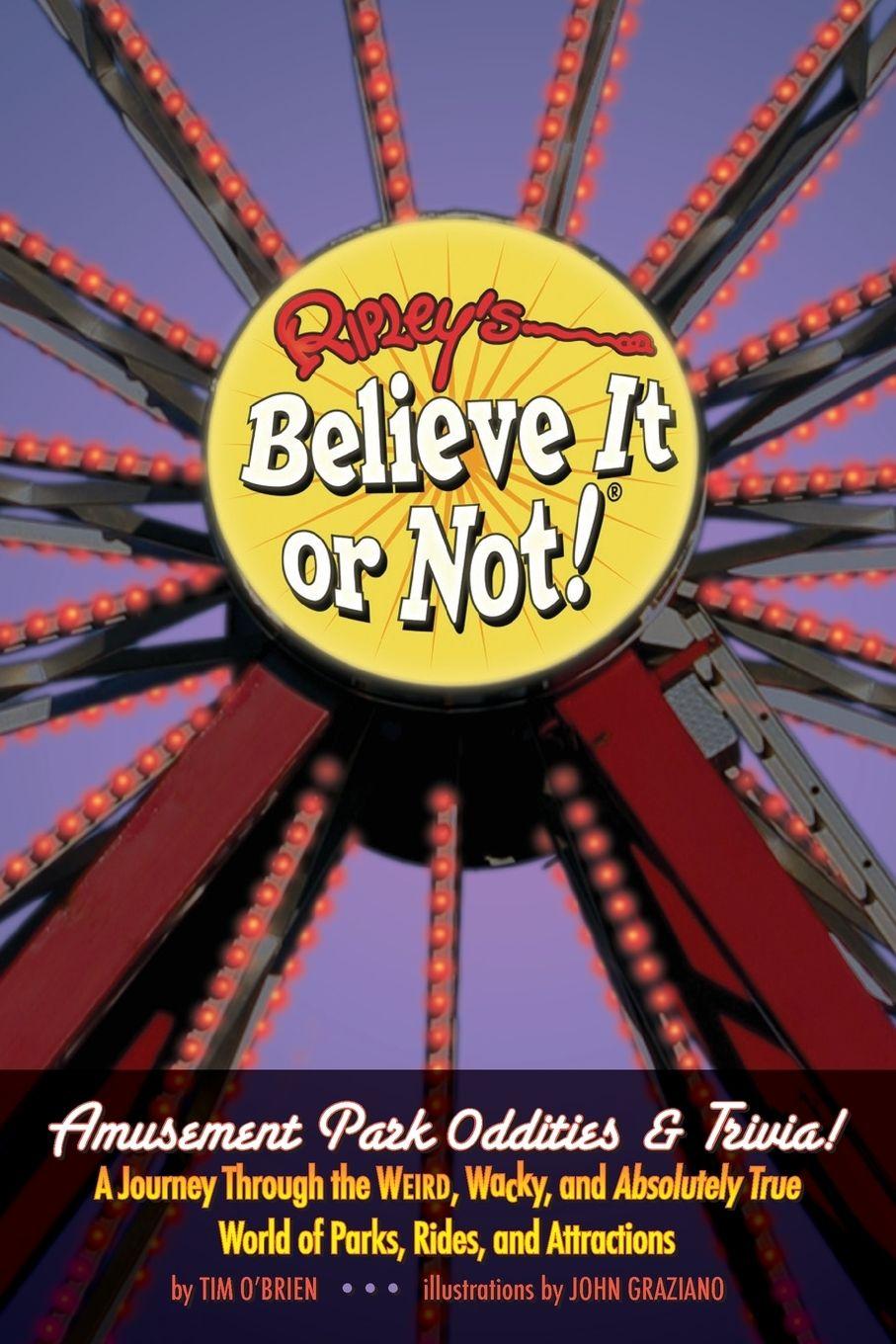Vorderes Coverbild Ripley's Believe It or Not! Amusement Park Oddities & Trivia
