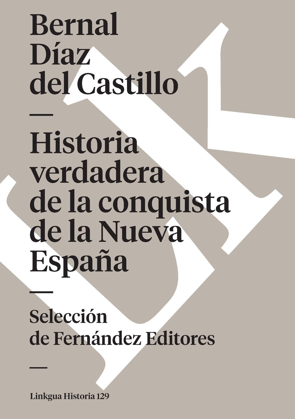 Vorderes Coverbild Historia verdadera de la conquista de la Nueva España