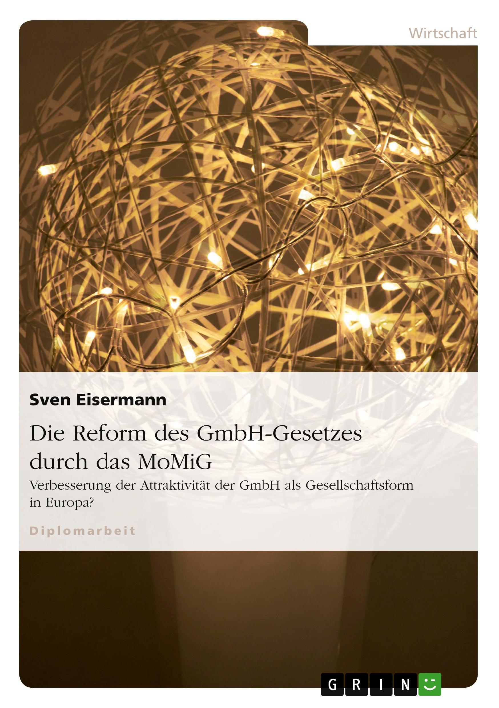 Vorderes Coverbild Die Reform des GmbH-Gesetzes durch das MoMiG