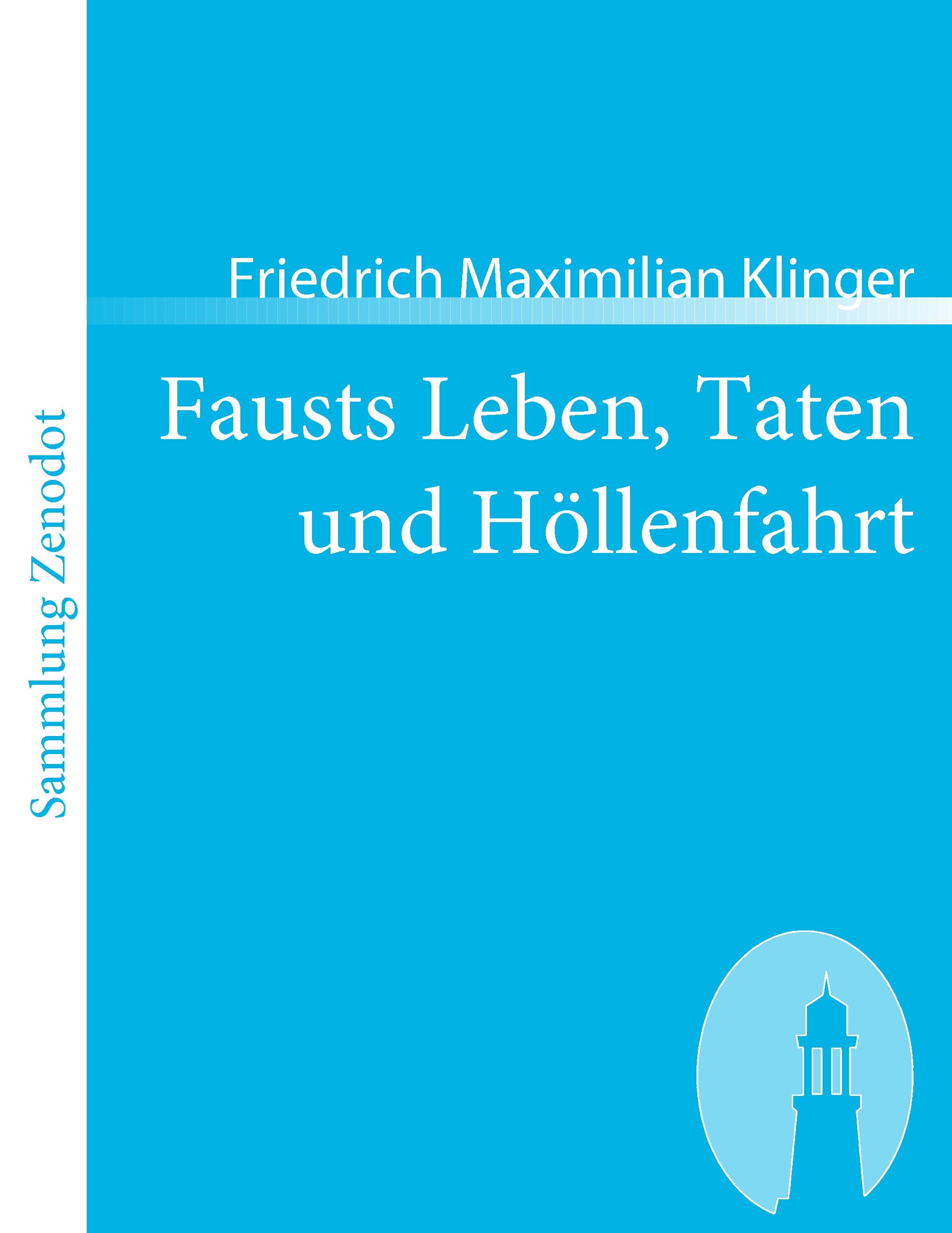 Vorderes Coverbild Fausts Leben, Taten und Höllenfahrt