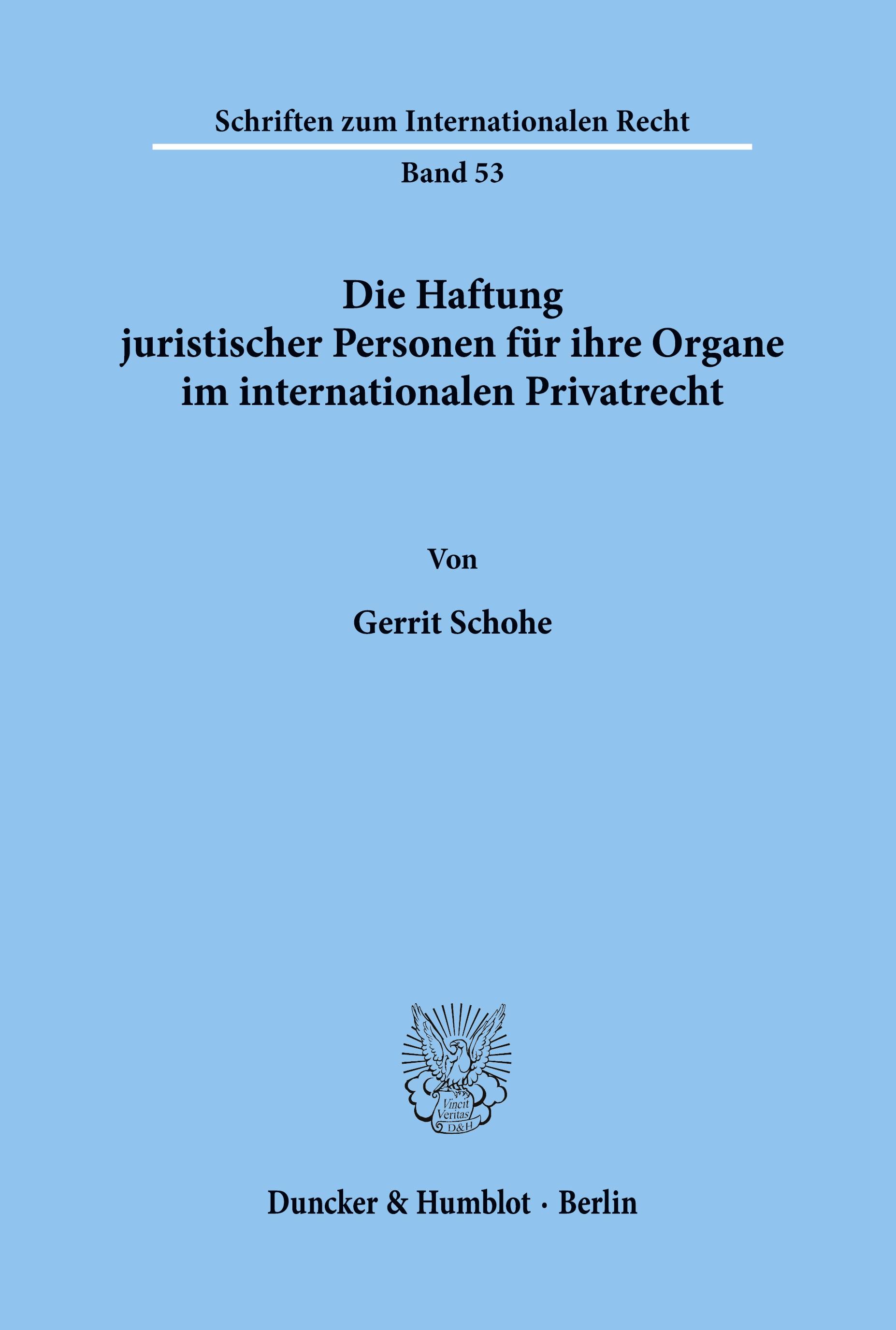Vorderes Coverbild Die Haftung juristischer Personen für ihre Organe im internationalen Privatrecht.