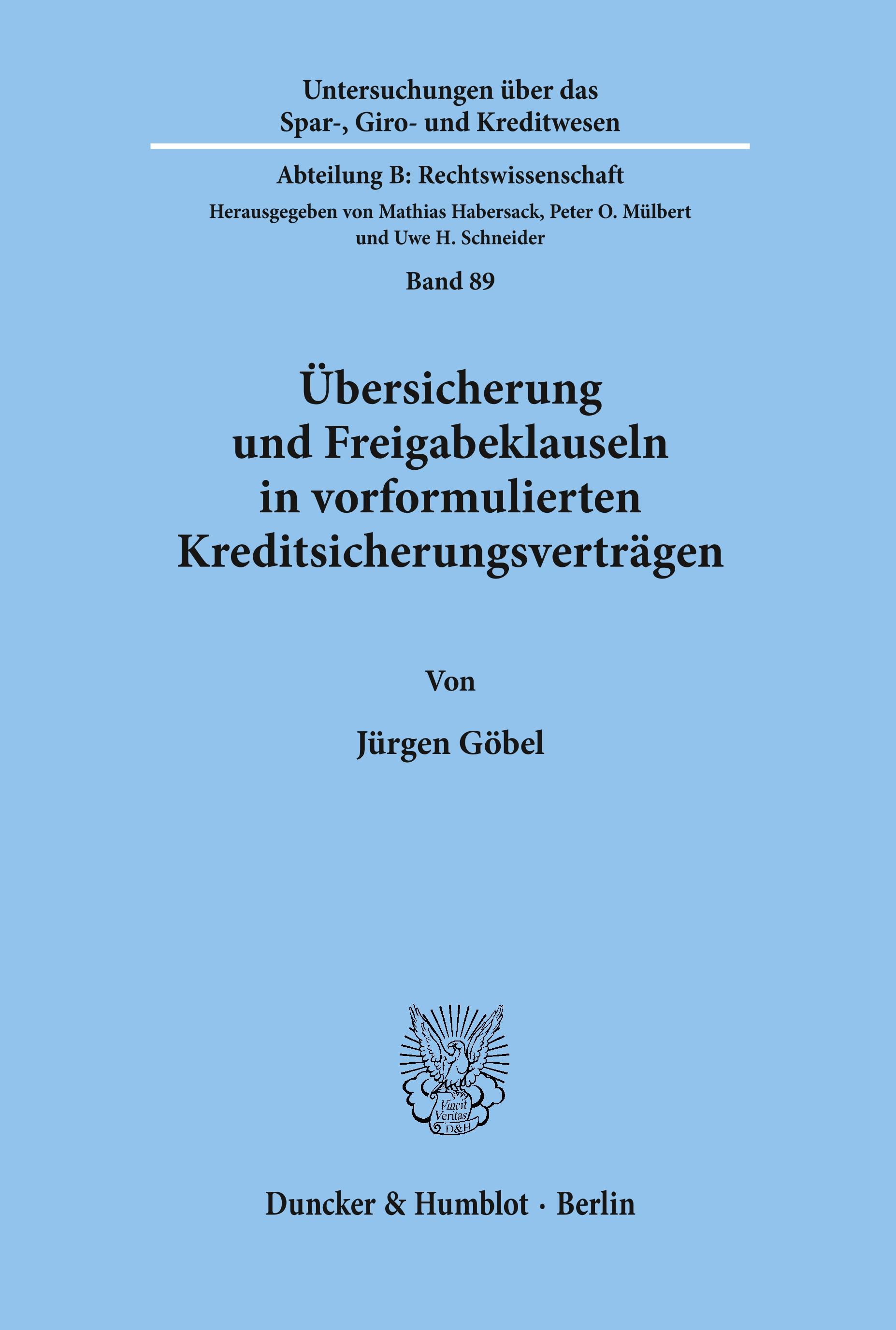 Vorderes Coverbild Übersicherung und Freigabeklauseln in vorformulierten Kreditsicherungsverträgen.