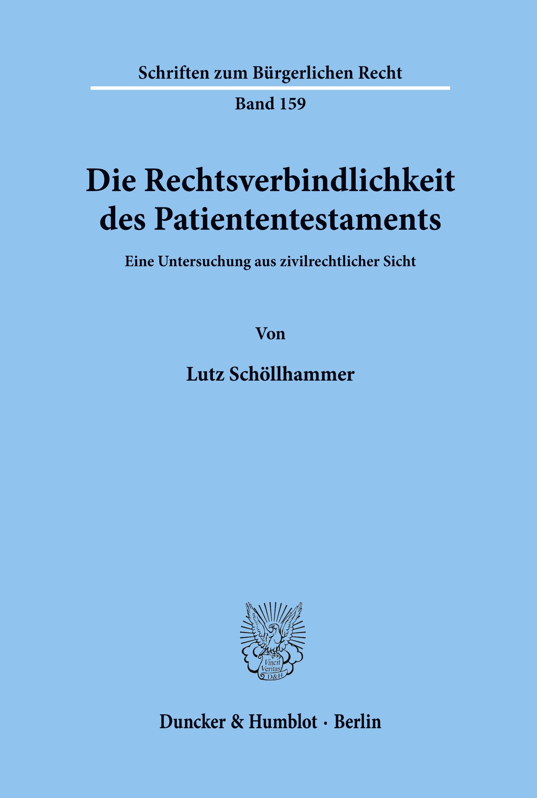 Vorderes Coverbild Die Rechtsverbindlichkeit des Patiententestaments.