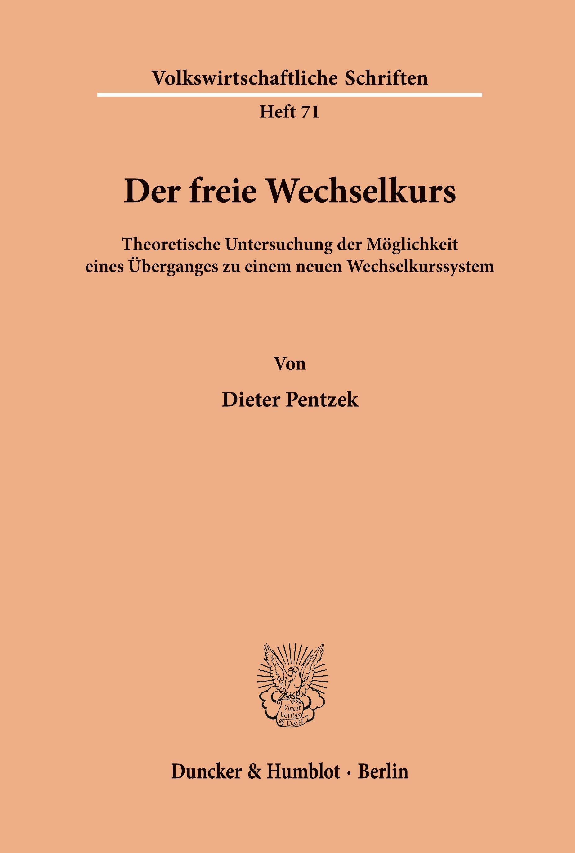 Vorderes Coverbild Der freie Wechselkurs.