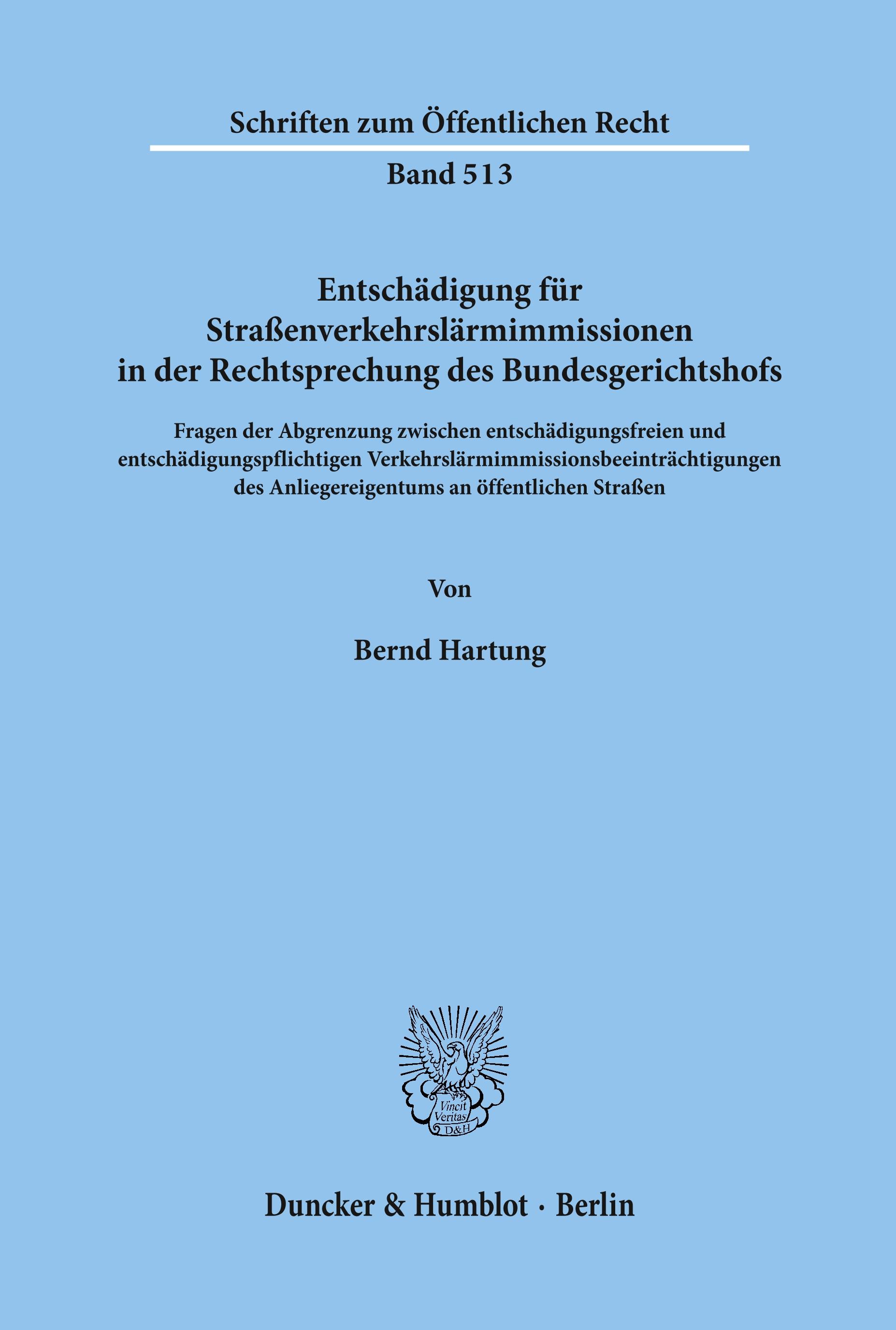 Vorderes Coverbild Entschädigung für Straßenverkehrslärmimmissionen in der Rechtsprechung des Bundesgerichtshofs.