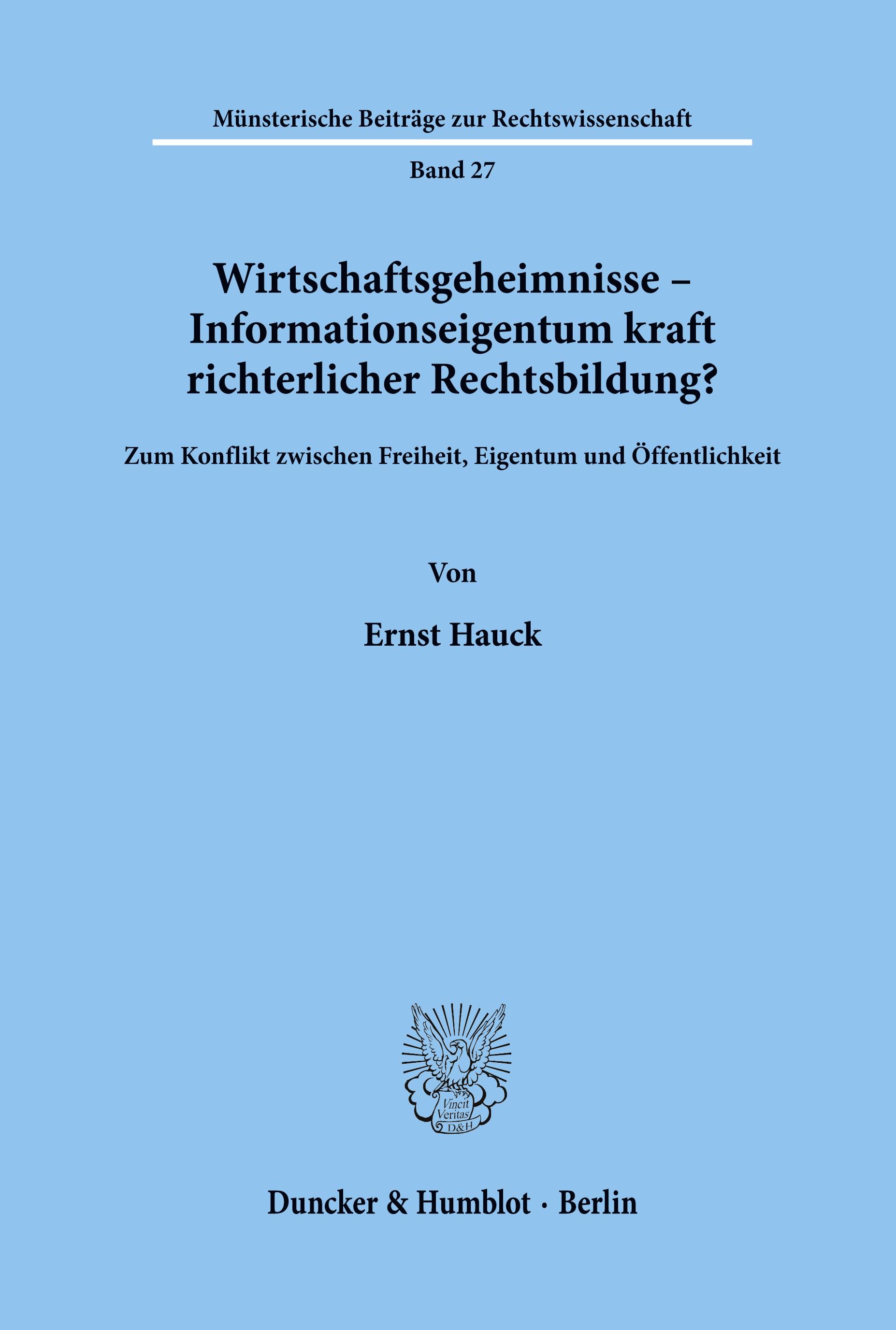 Vorderes Coverbild Wirtschaftsgeheimnisse - Informationseigentum kraft richterlicher Rechtsbildung?