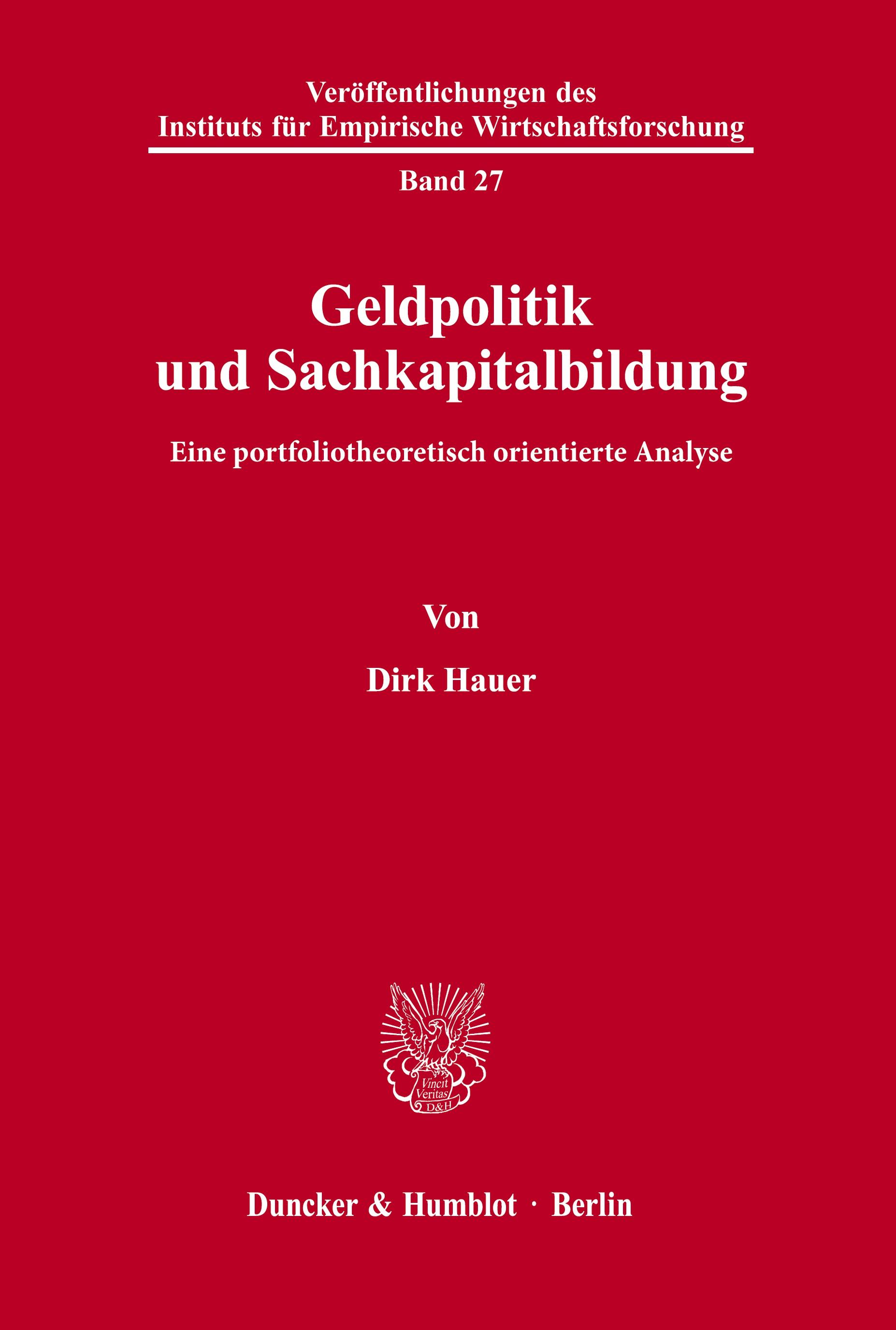 Vorderes Coverbild Geldpolitik und Sachkapitalbildung.