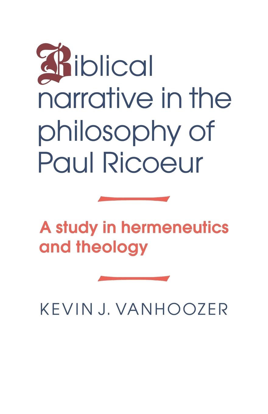 Vorderes Coverbild Biblical Narrative in the Philosophy of Paul Ricoeur
