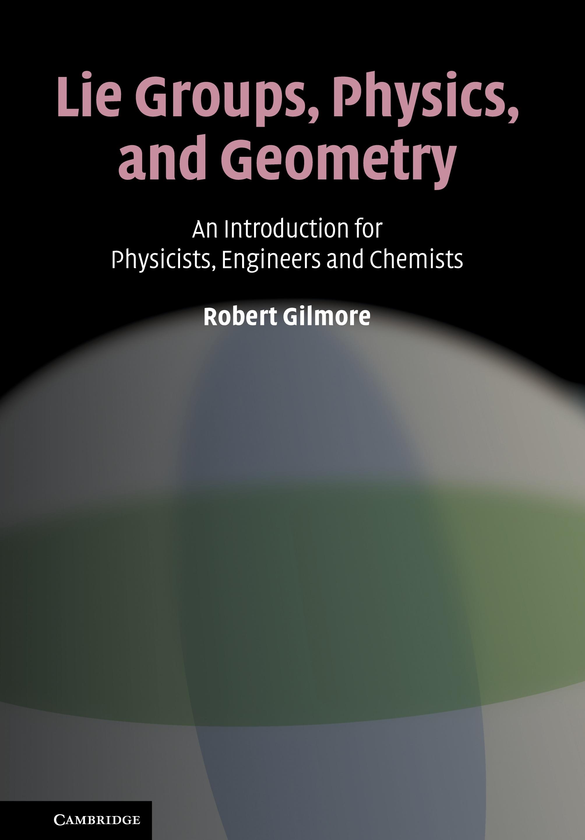 Vorderes Coverbild Lie Groups, Physics, and Geometry