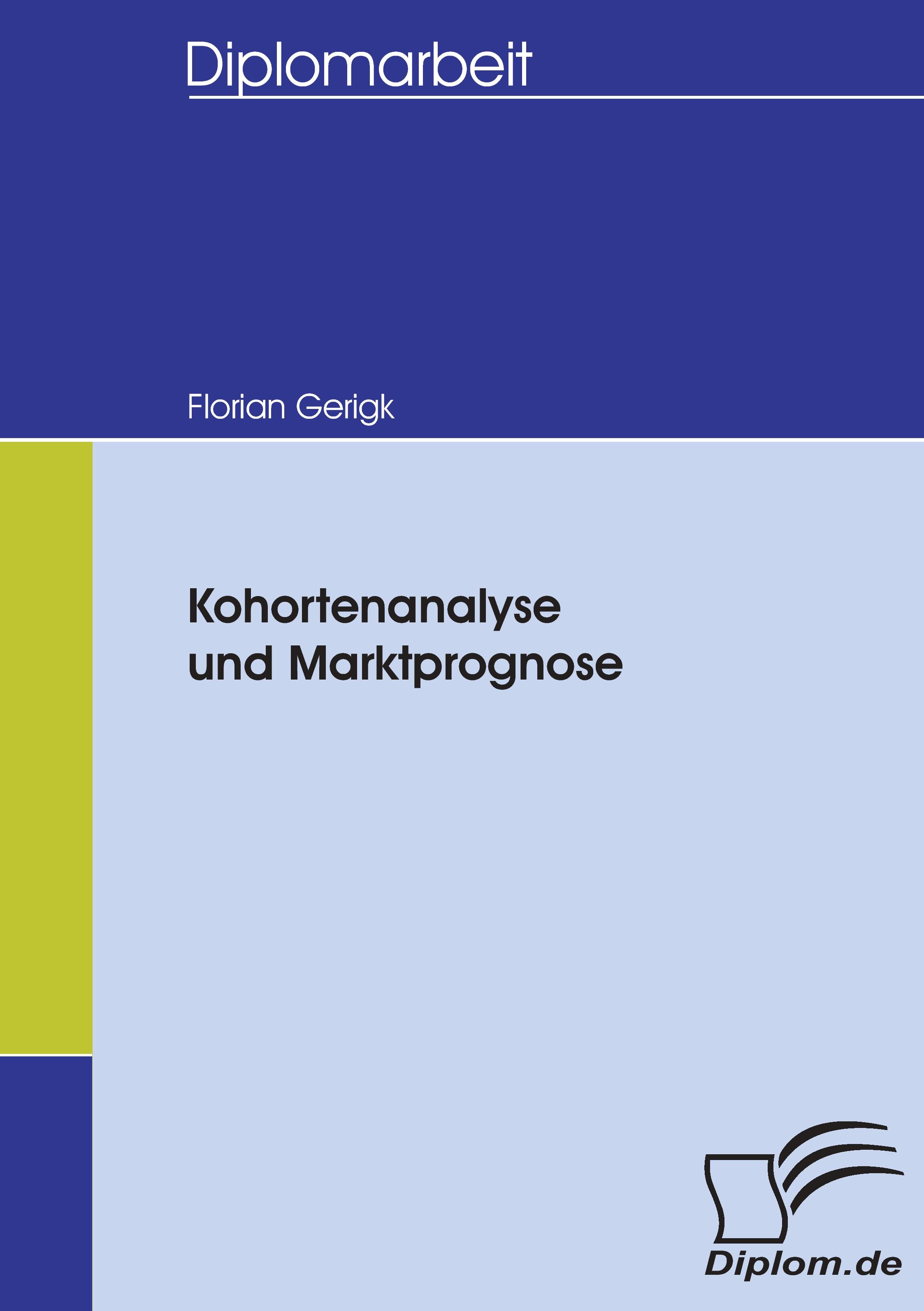 Vorderes Coverbild Kohortenanalyse und Marktprognose