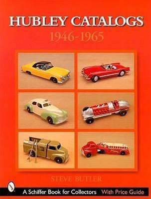 Vorderes Coverbild Hubley Catalogs: 1946-1965