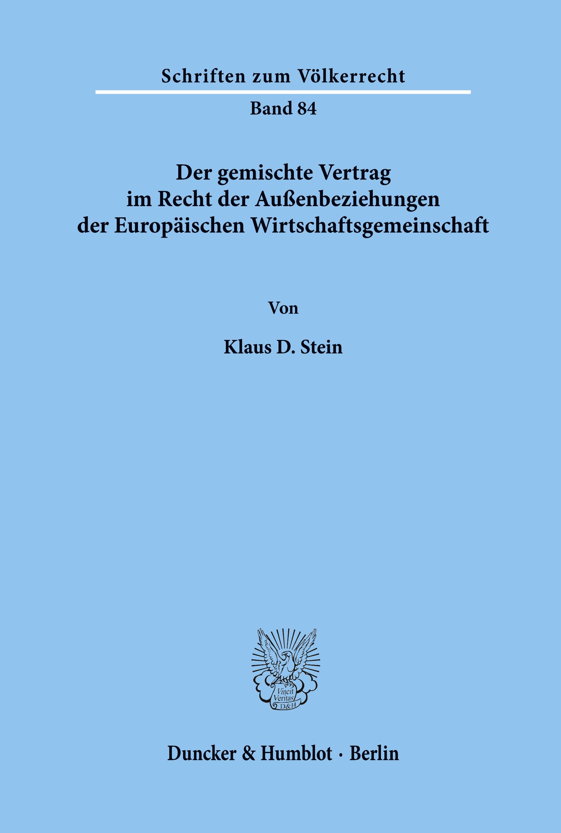 Vorderes Coverbild Der gemischte Vertrag im Recht der Außenbeziehungen der Europäischen Wirtschaftsgemeinschaft.