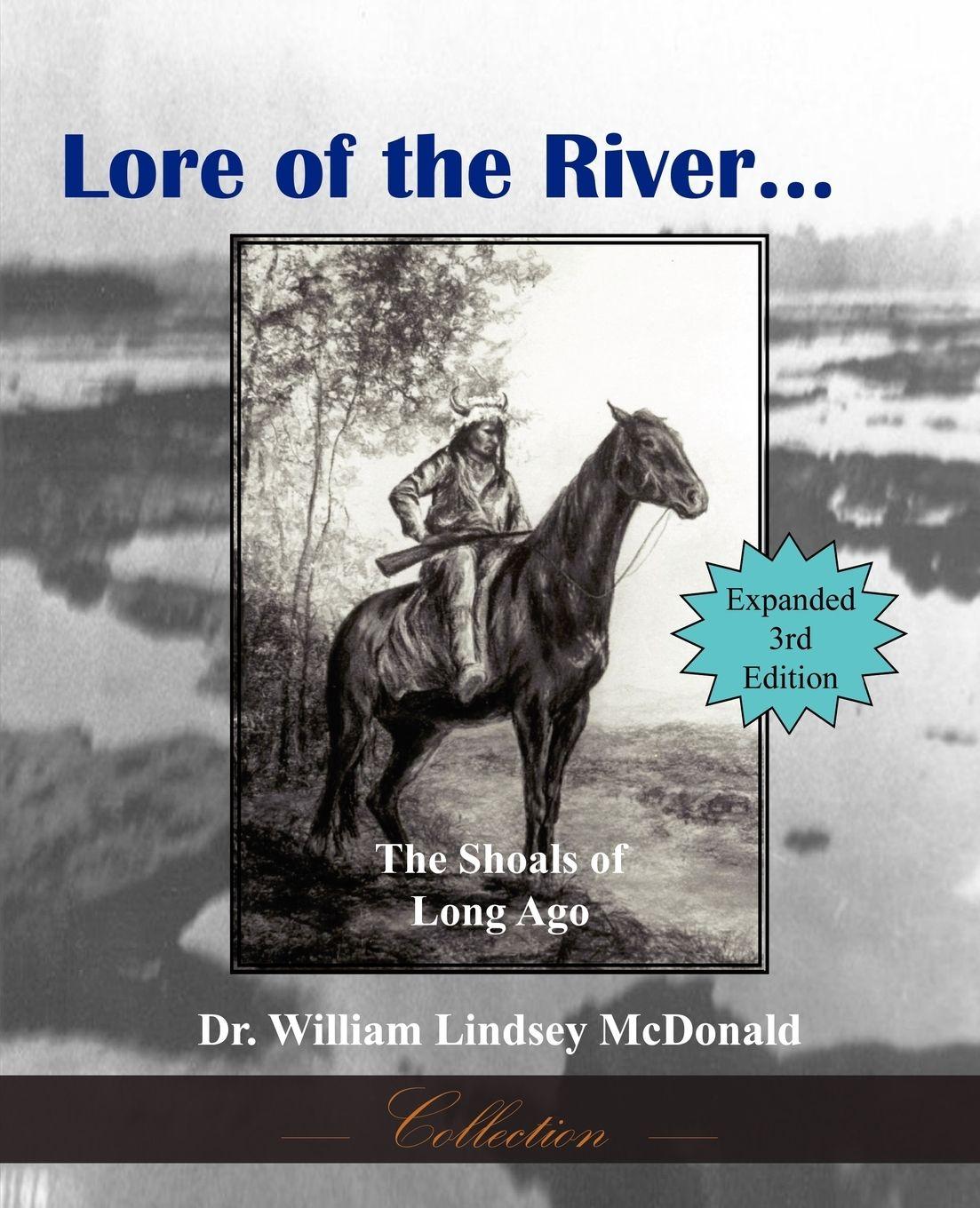 Vorderes Coverbild Lore of the River...the Shoals of Long Ago