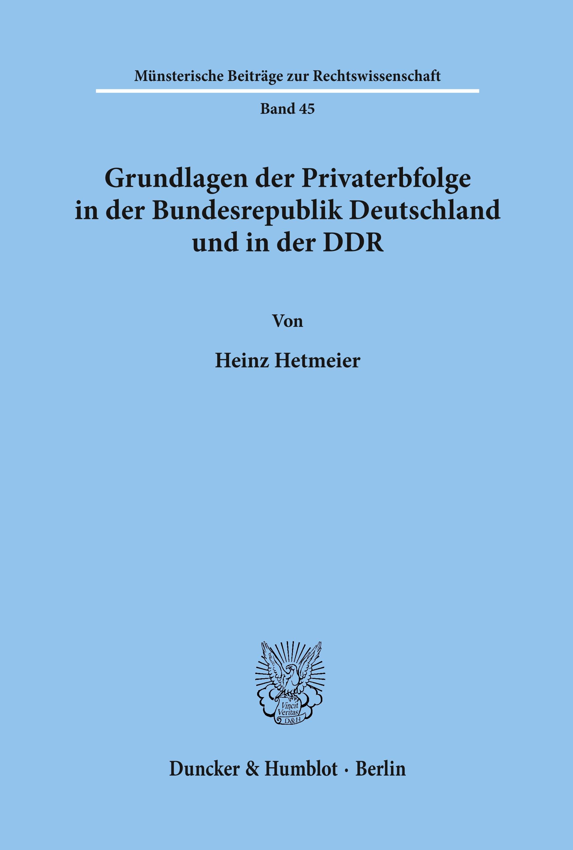 Vorderes Coverbild Gundlagen der Privaterbfolge in der Bundesrepublik Deutschland und in der DDR.
