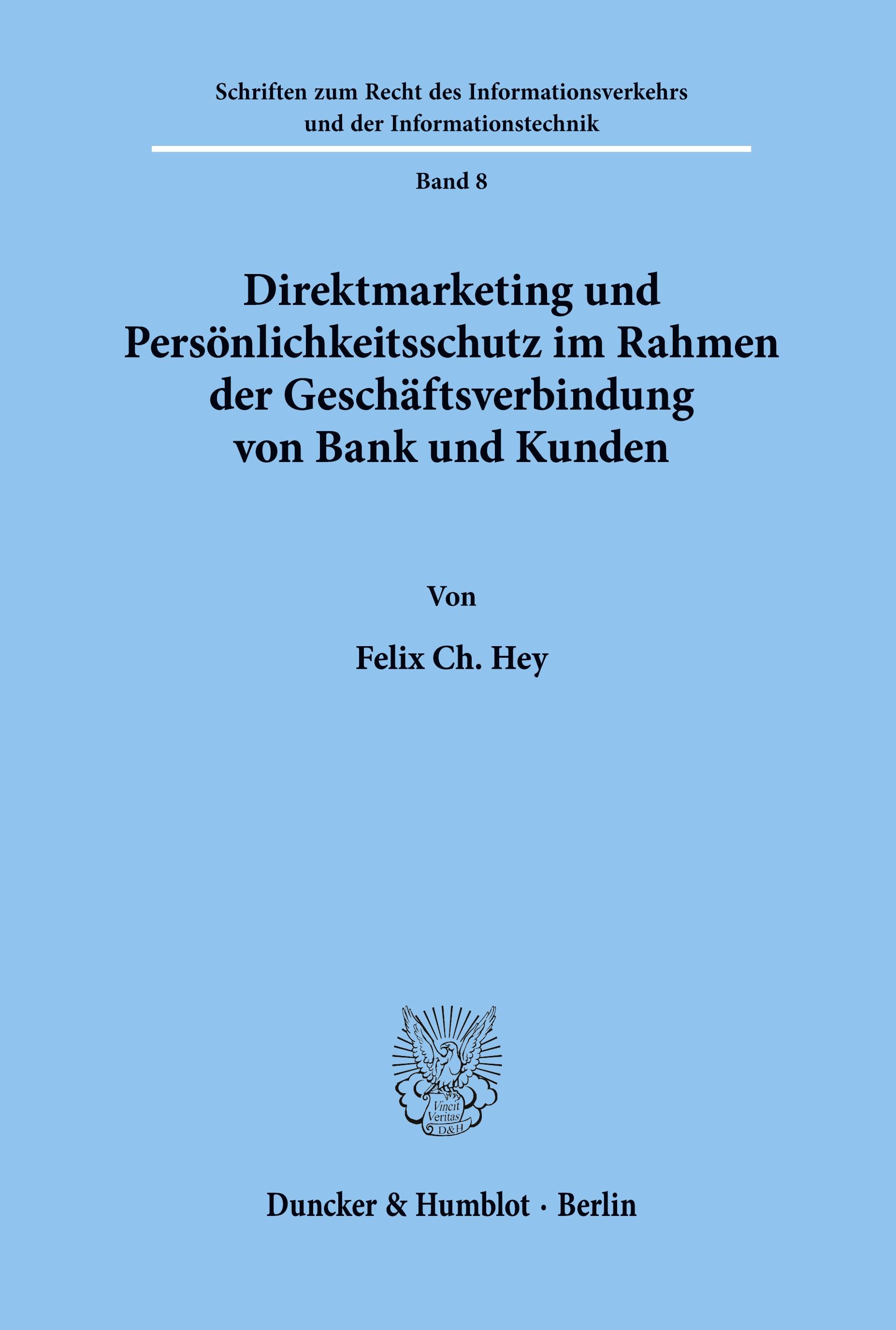 Vorderes Coverbild Direktmarketing und Persönlichkeitsschutz im Rahmen der Geschäftsverbindung von Bank und Kunden.