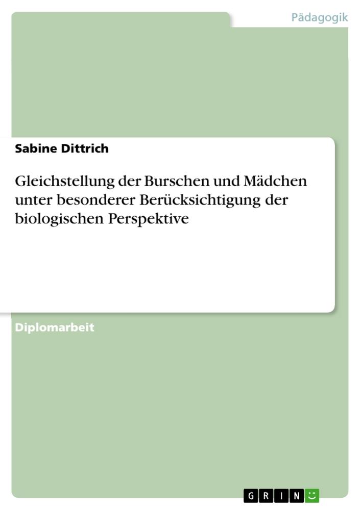 Vorderes Coverbild Gleichstellung der Burschen und Mädchen unter besonderer Berücksichtigung der biologischen Perspektive