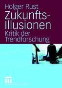 Vorderes Coverbild Zukunftsillusionen