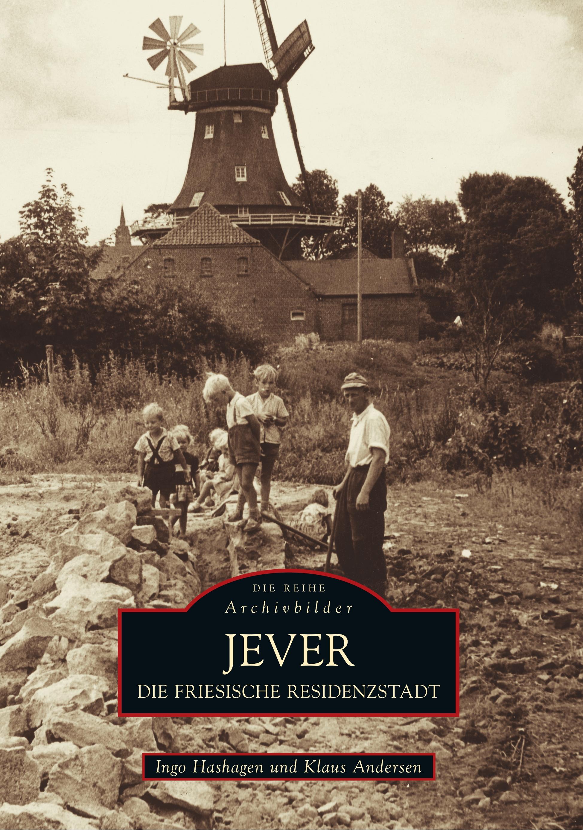 Vorderes Coverbild Die friesische Residenzstadt Jever