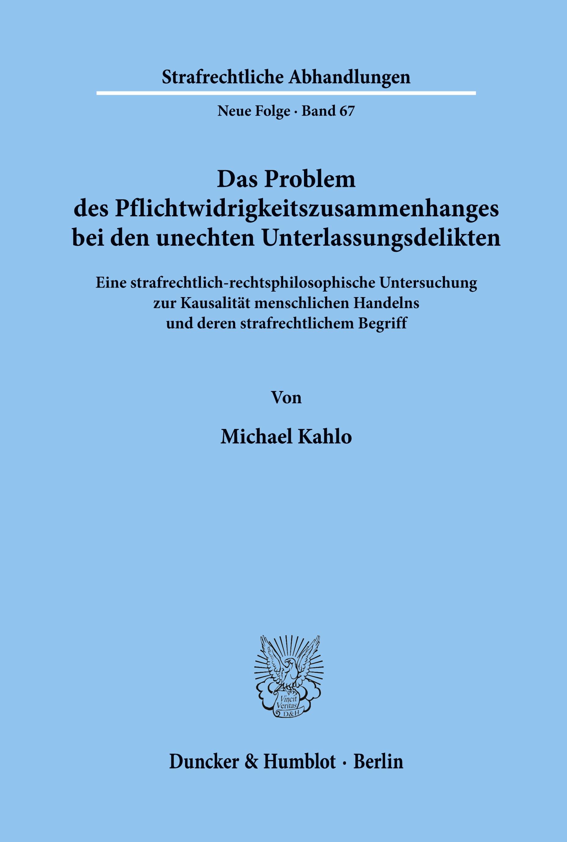 Vorderes Coverbild Das Problem des Pflichtwidrigkeitszusammenhanges bei den unechten Unterlassungsdelikten.