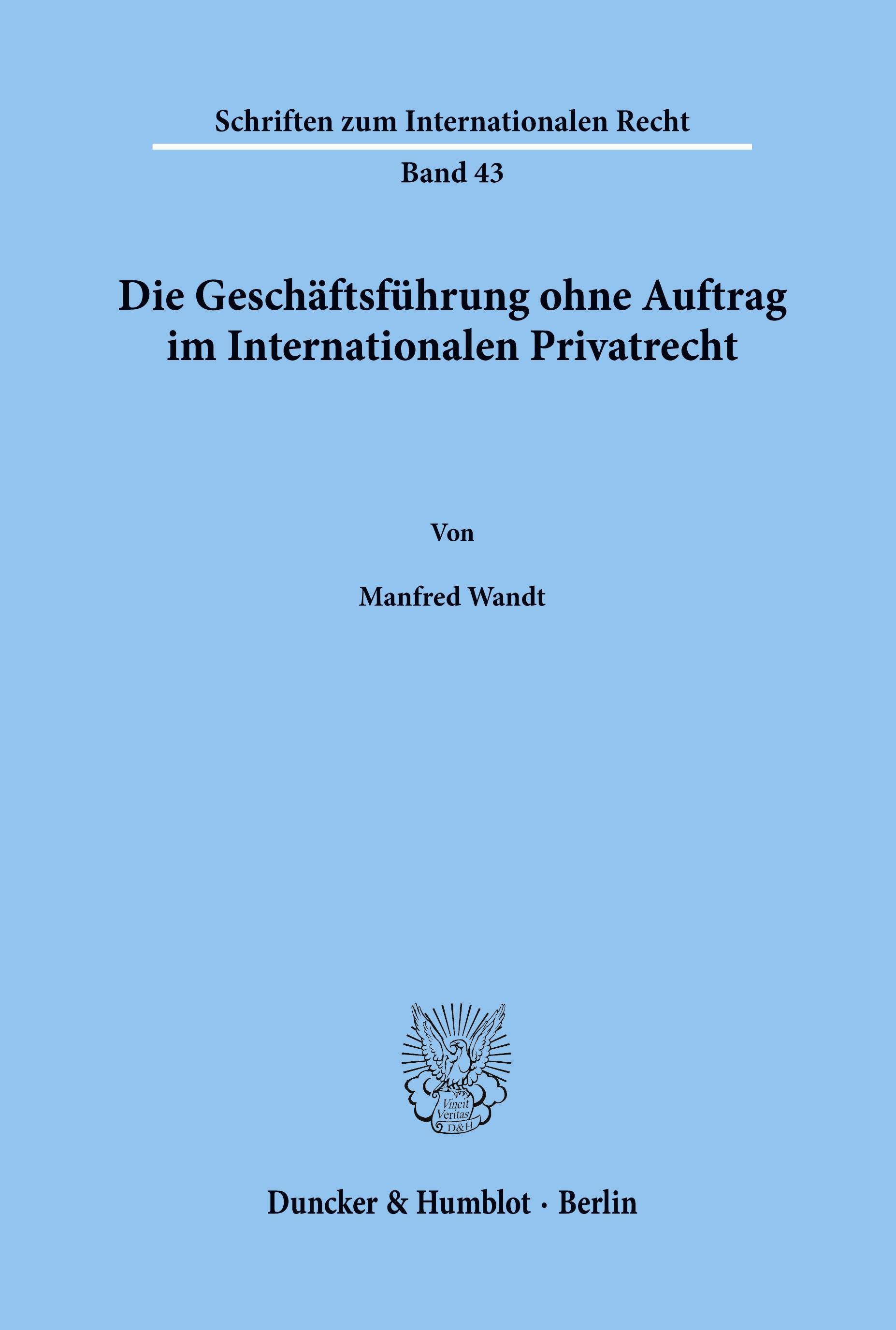 Vorderes Coverbild Die Geschäftsführung ohne Auftrag im Internationalen Privatrecht.