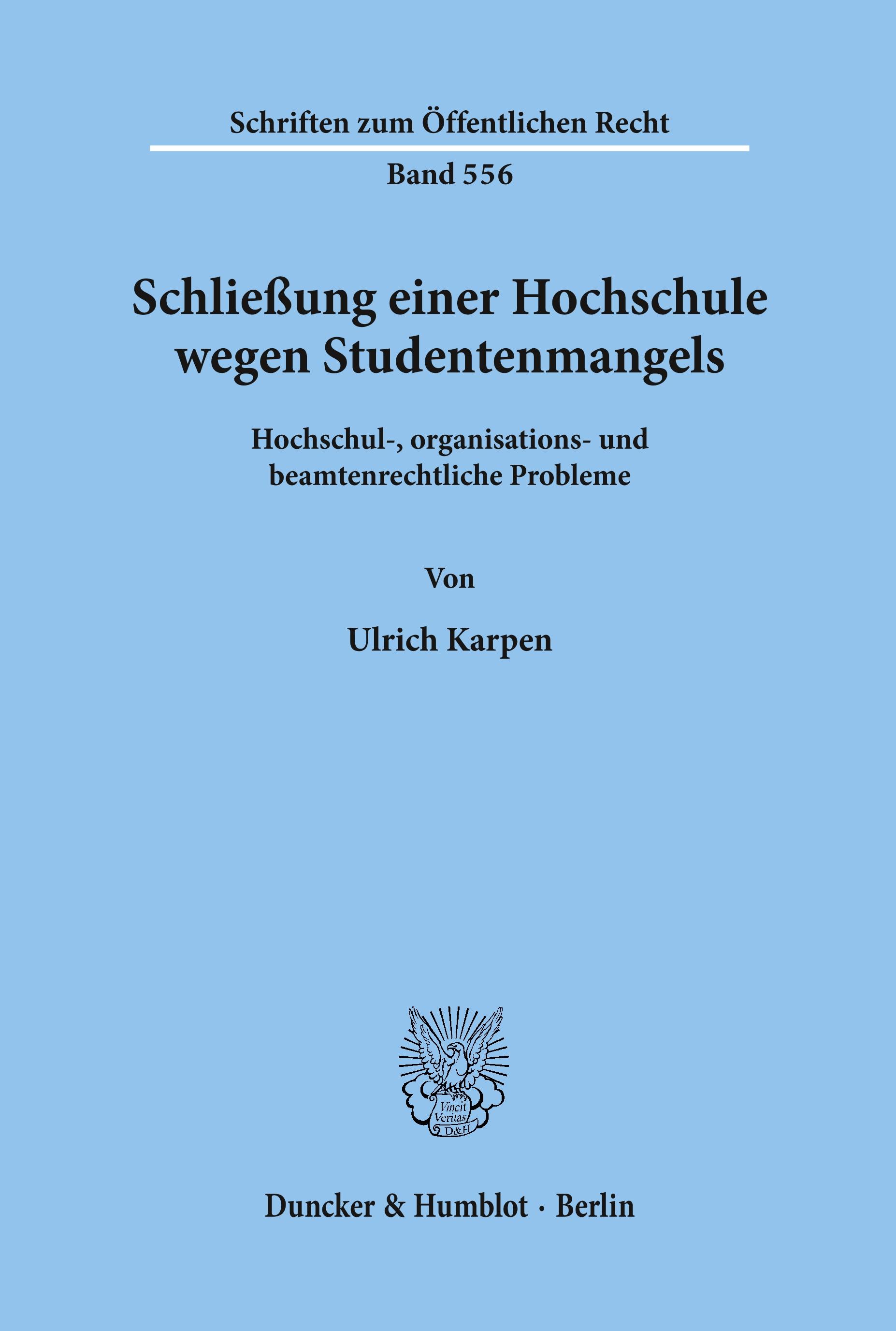 Vorderes Coverbild Schließung einer Hochschule wegen Studentenmangels.