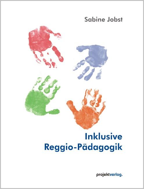 Vorderes Coverbild Inklusive Reggio-Pädagogik
